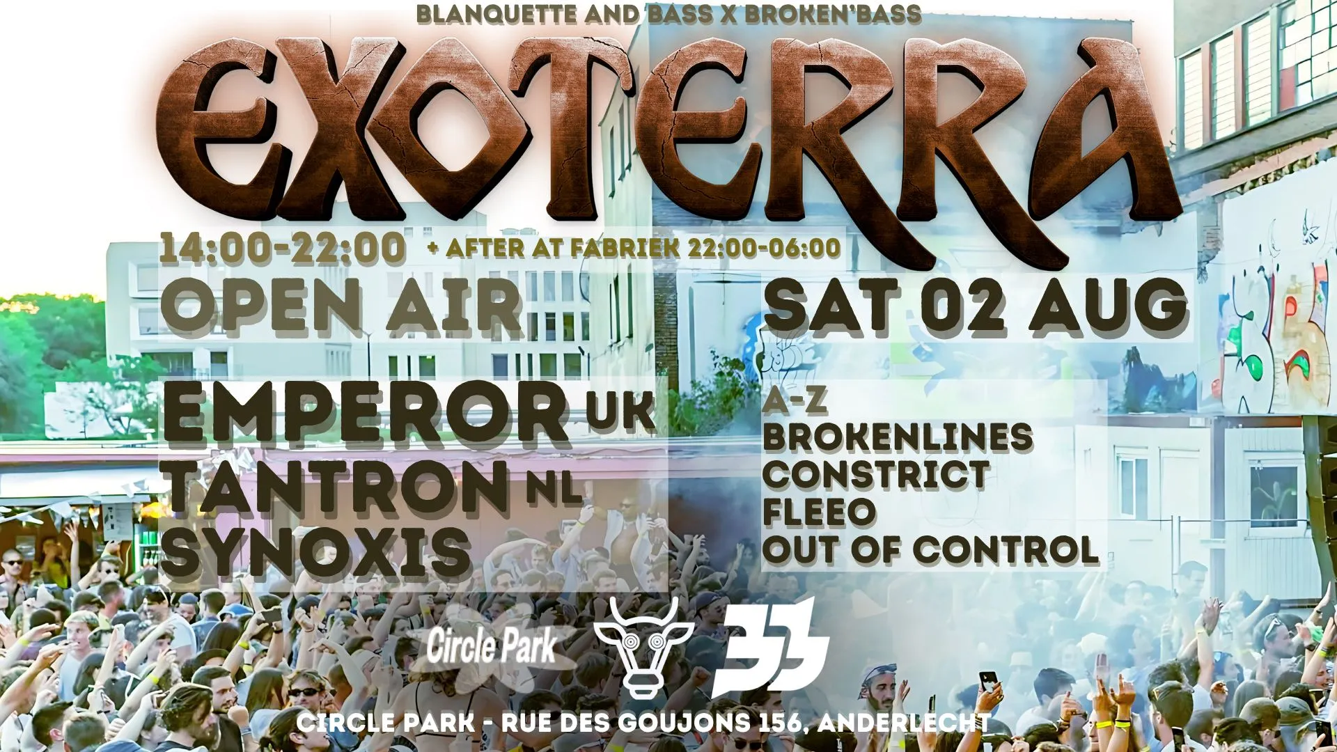 La Blanquette x Broken'Bass: Exoterra Open Air • Circle Park
