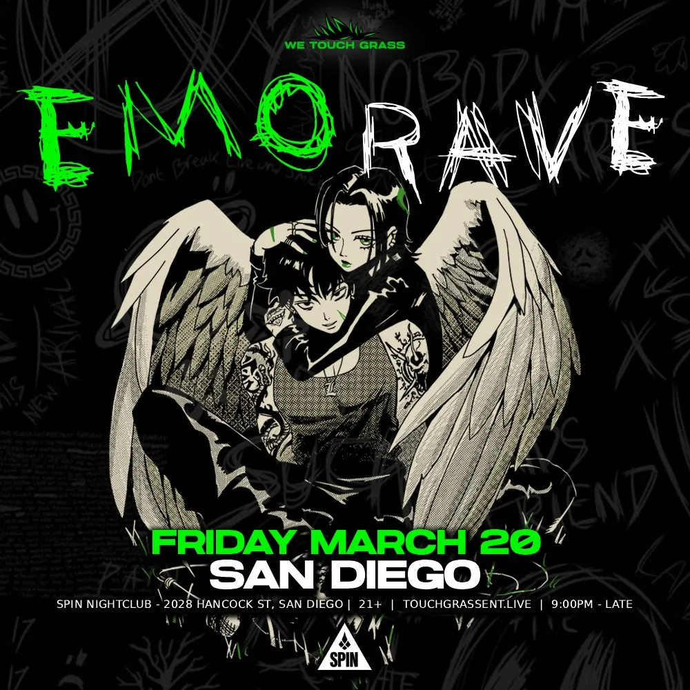 #WeTouchGrass presents: SAN DIEGO Emo Rave