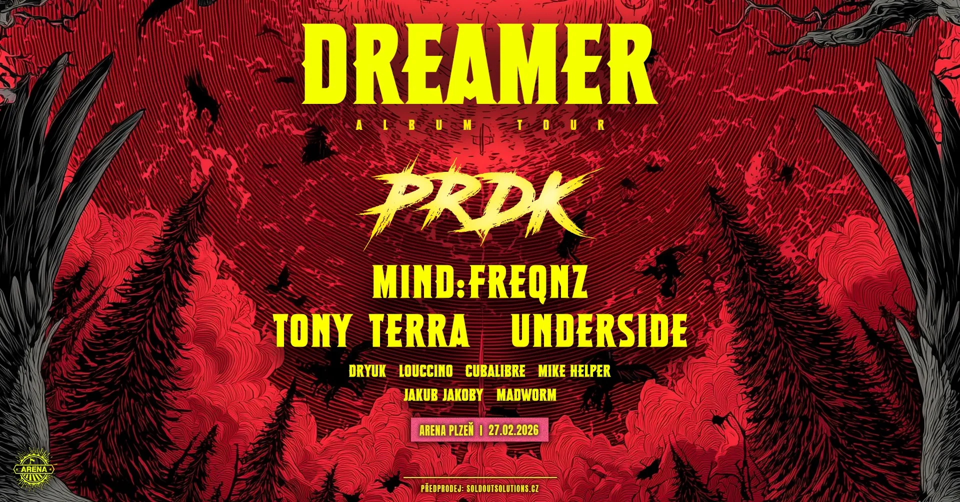 PRDK – DREAMER ALBUM TOUR / ARENA Plzeň