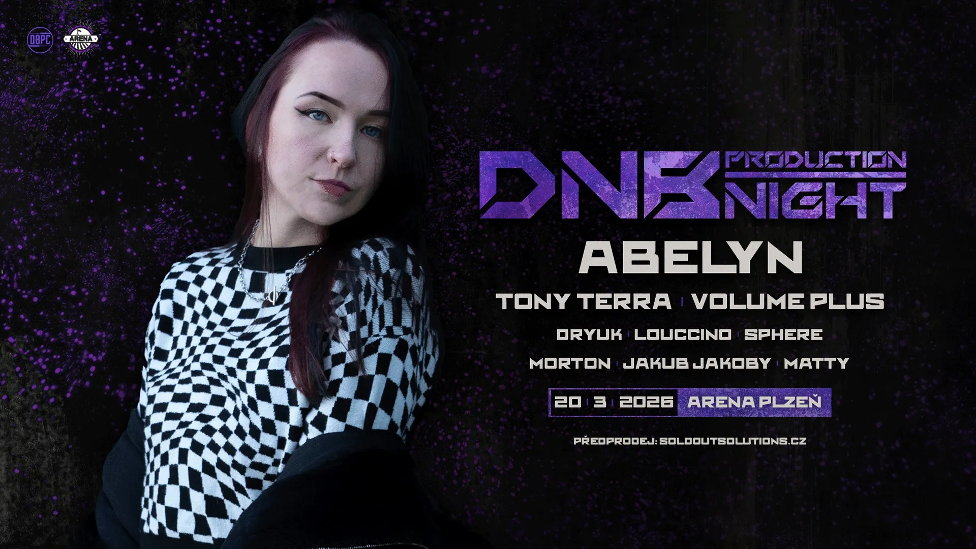 DNB Production Night w/ ABELYN & VOLUME PLUS - Arena Plzeň