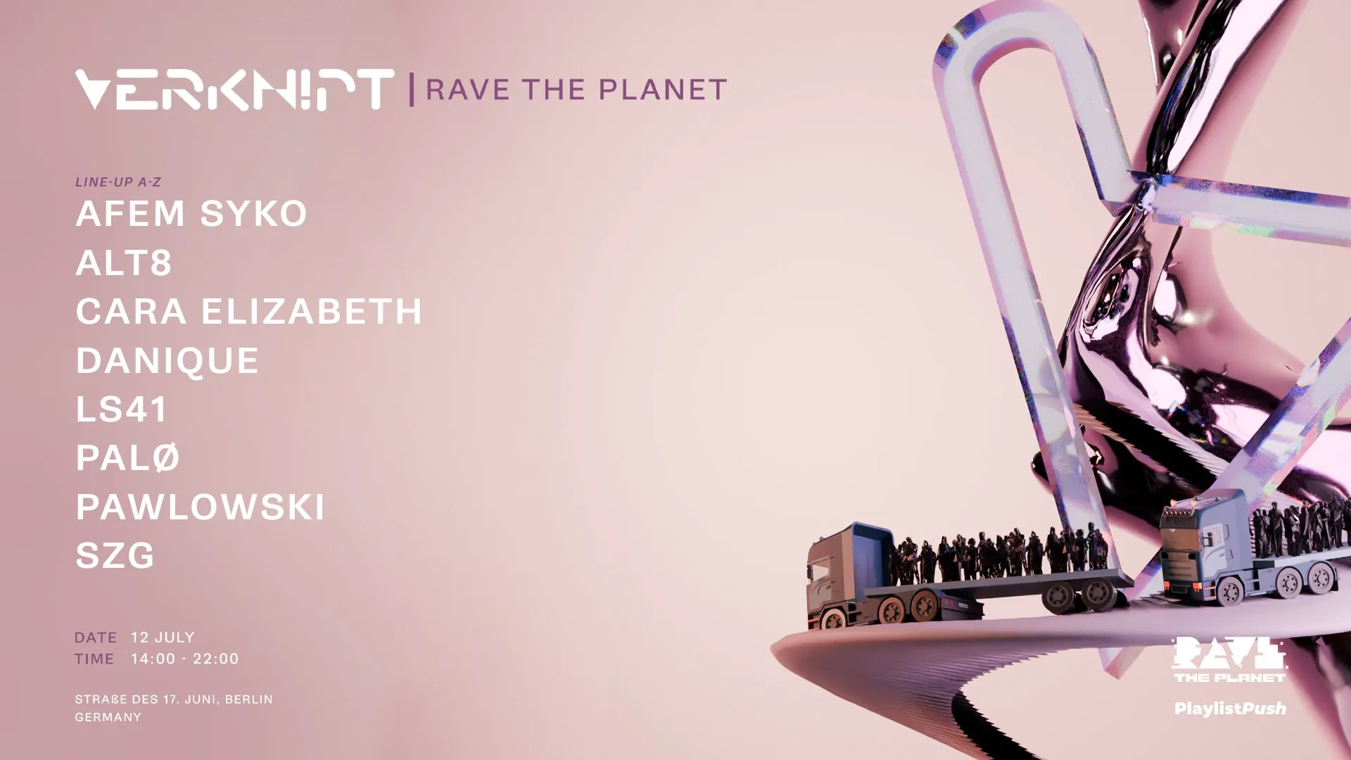 Verknipt Rave The Planet - Berlin - 12 July