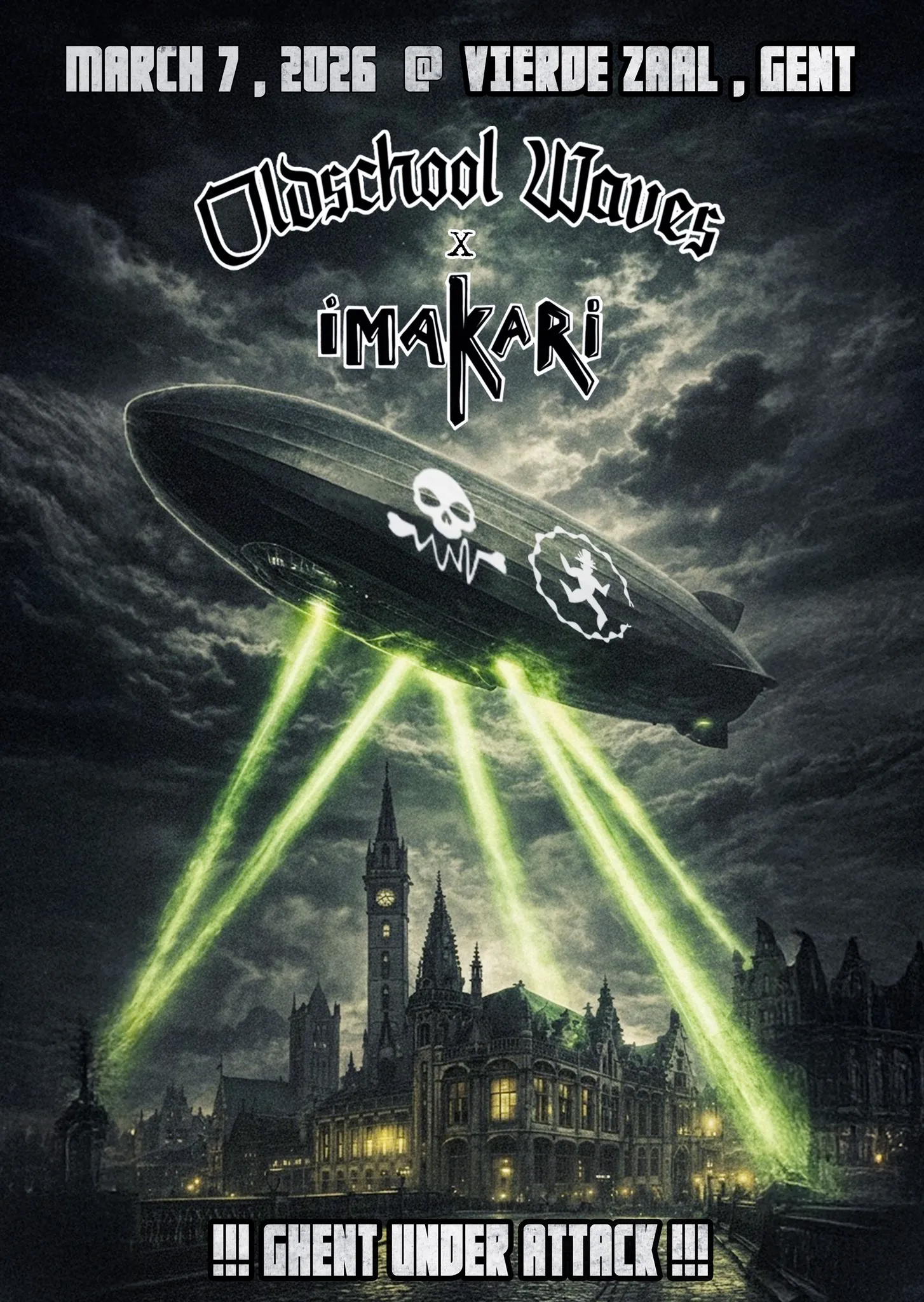 Oldschool Waves x Imakari: Ghent Under Attack !!!