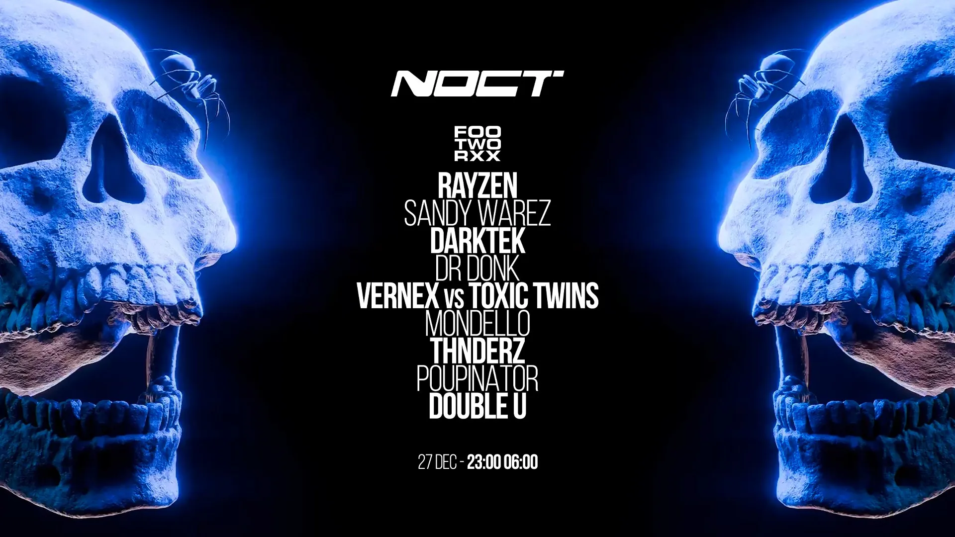 CARNAGE & NOCT : DR DONK , DARKTEK, RAYZEN,THNDERZ,MONDELLO,SANDY,VERNEX,TOXIC TWINS & MORE