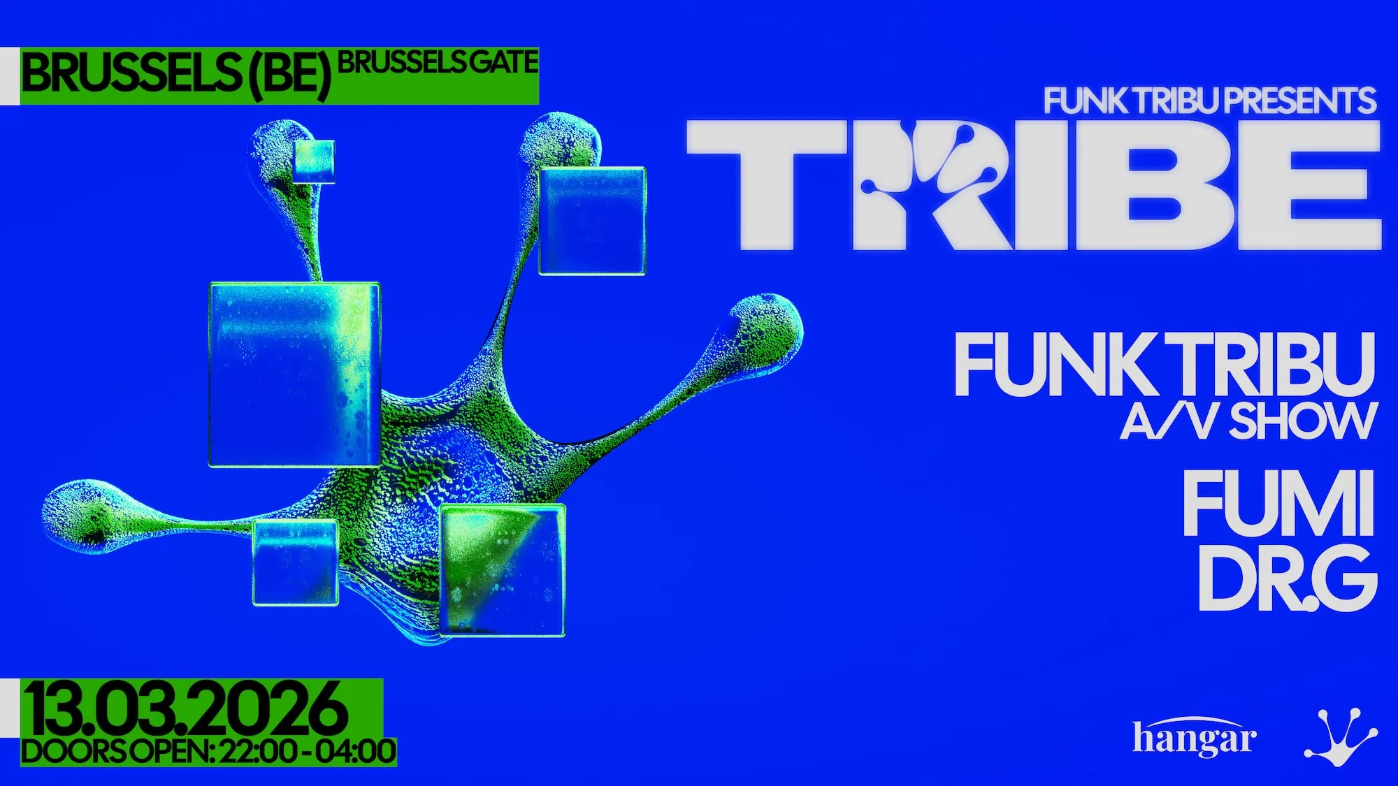 FUNK TRIBU pres. TRIBE — Brussels
