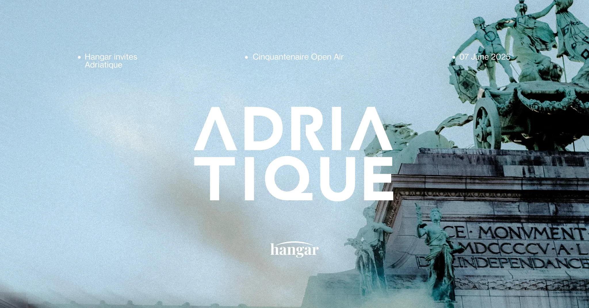 HANGAR invites ADRIATIQUE - CINQUANTENAIRE OPEN AIR