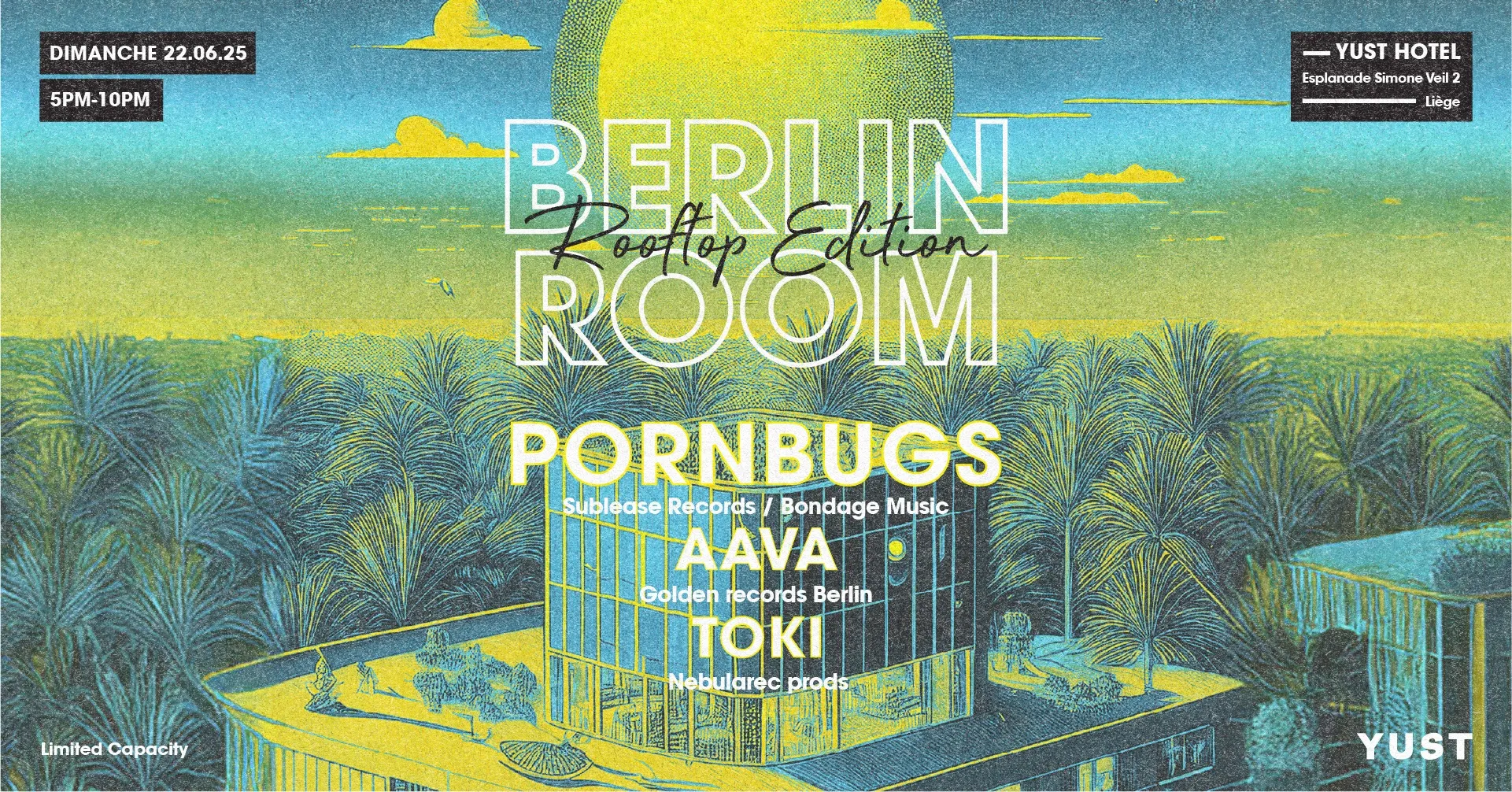 SOLD OUT! Berlin room @ YUST (Liège) with PORNBUGS 🇩🇪, AAvA, TOKI
