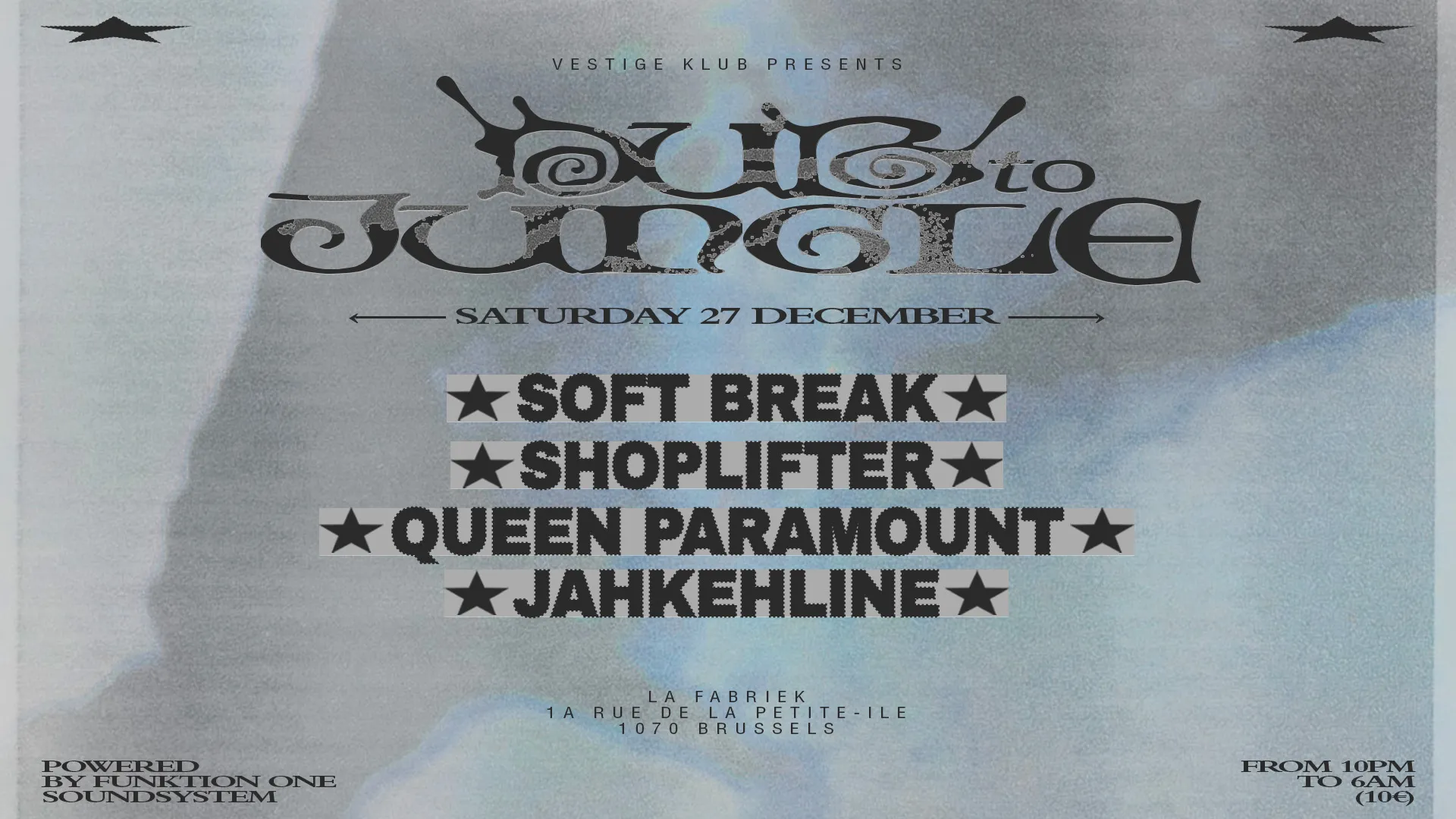Vestige Klub presents DUB TO JUNGLE w/ Soft Break, shoplifter, Queen Paramount, Jahkehline