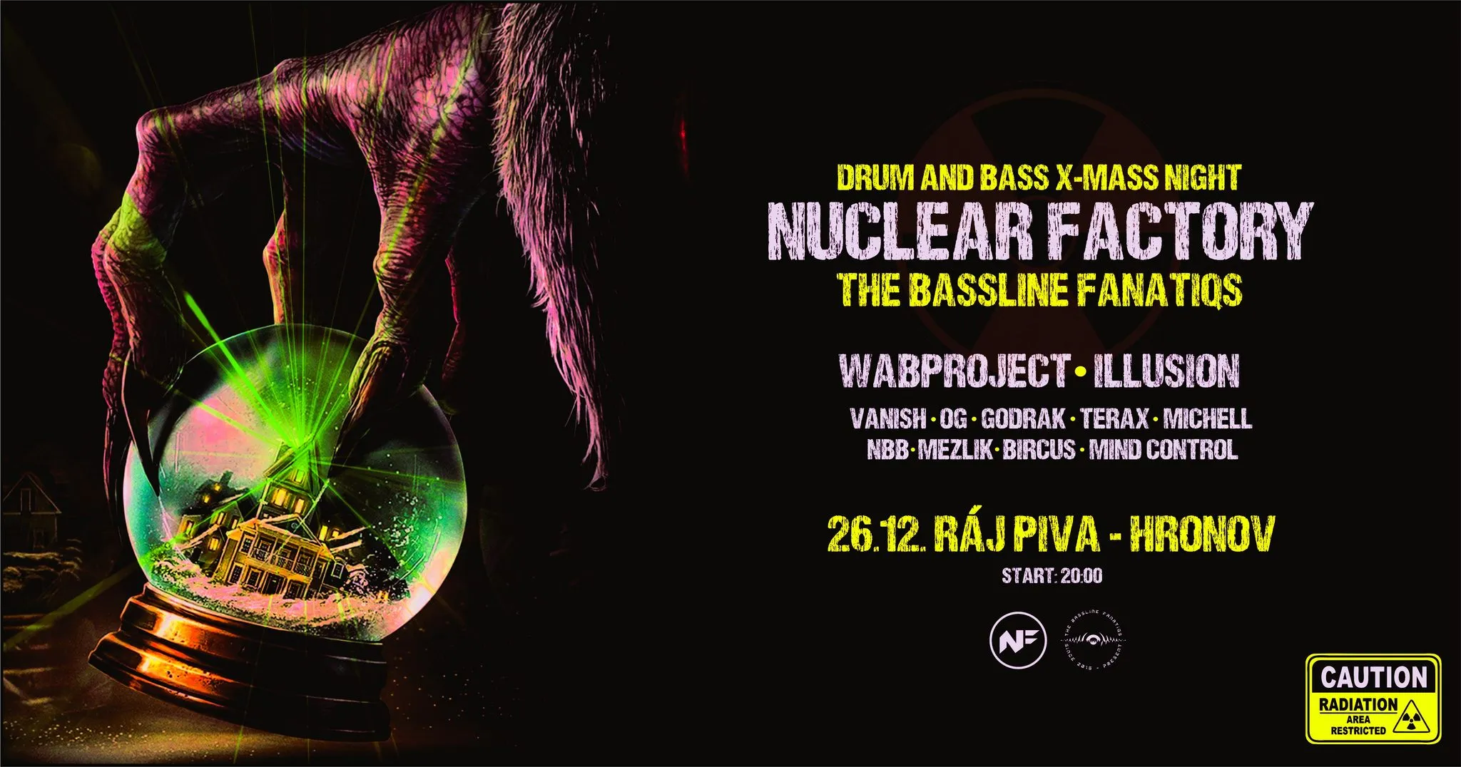 DnB X-Mass night - NUCLEAR FACTORY & TBF - RÁJ PIVA HRONOV - 26.12.2025