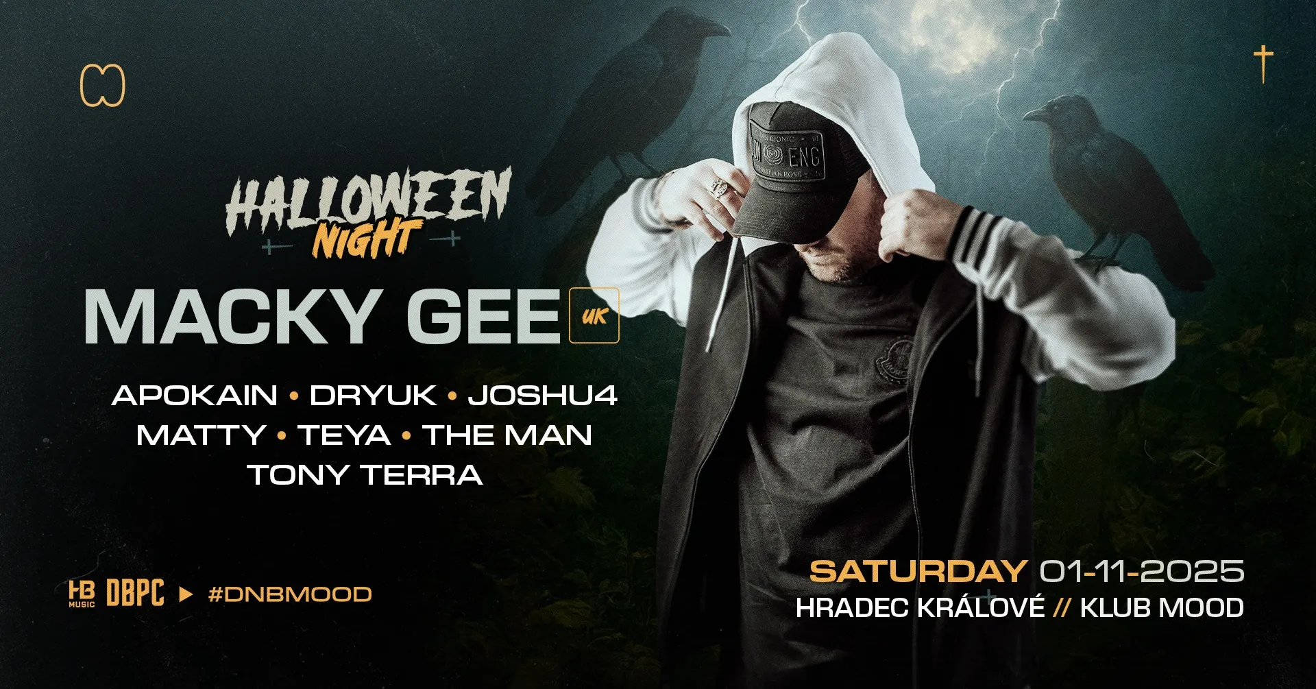 DNB HALLOWEEN w/ MACKY GEE - MOOD Hradec Králové