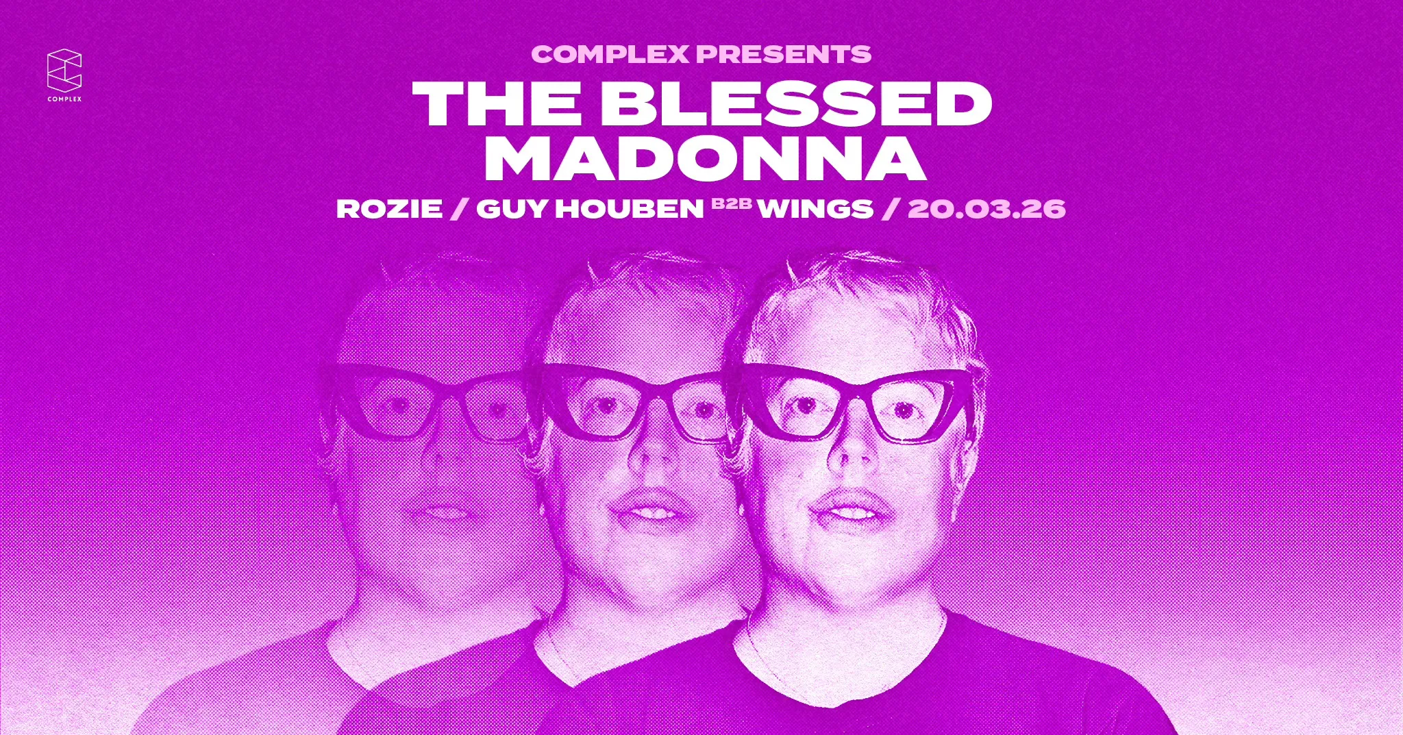 Complex presents The Blessed Madonna