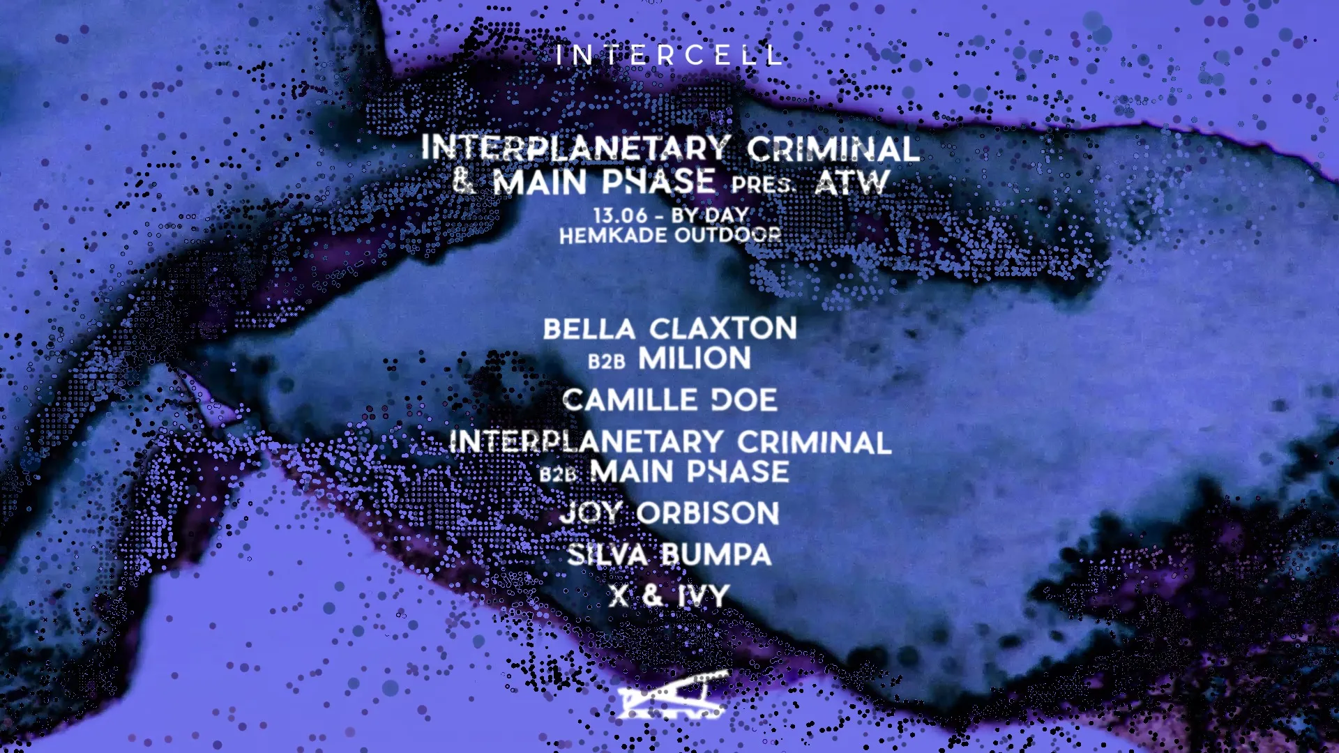 Intercell x Interplanetary Criminal & Main Phase pres. ATW (Outdoor)