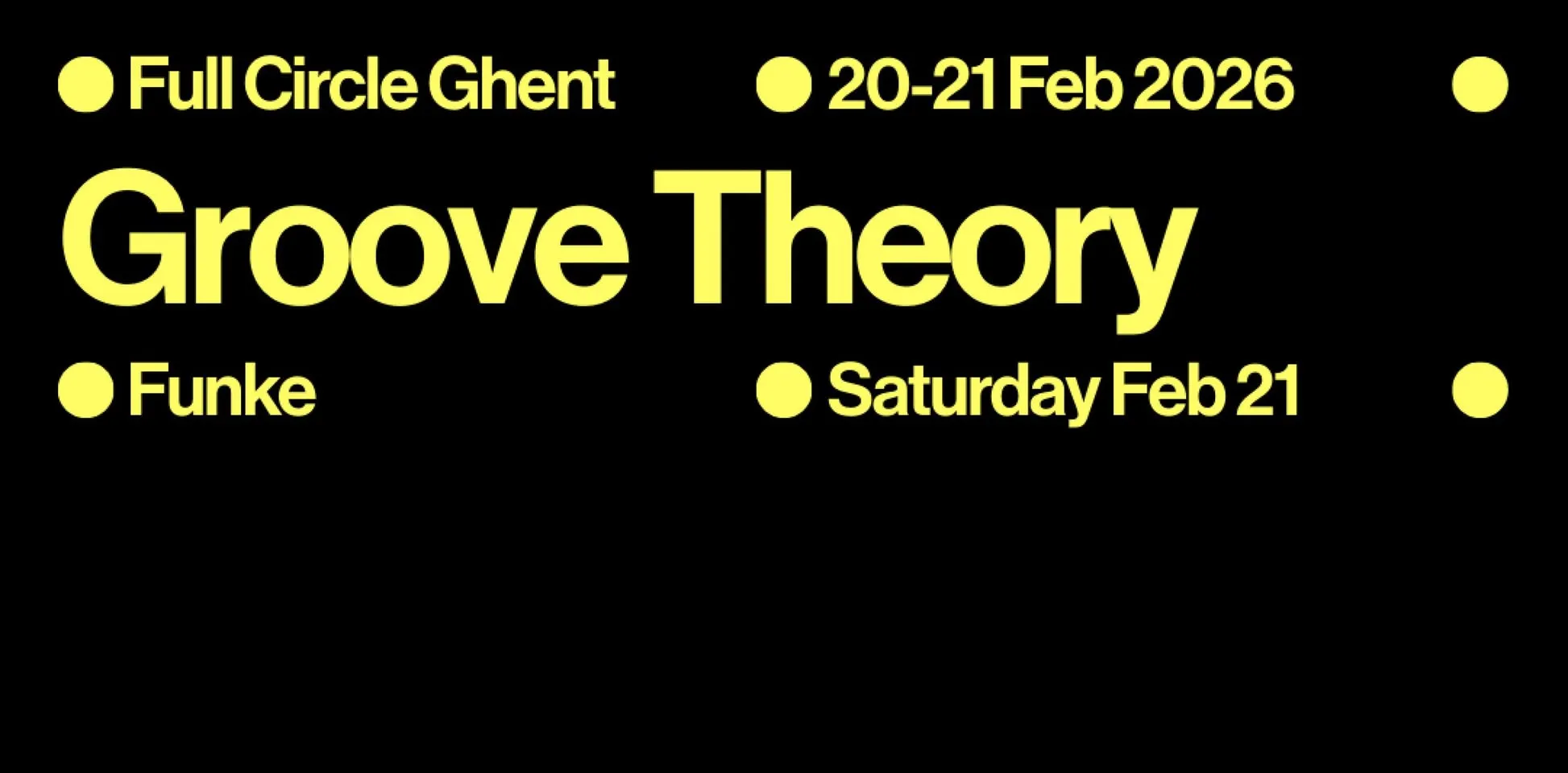 FUNKE x FULL CIRCLE_Groove Theory w/ Kr!z, Amalie & Phemia, Max. & Rafael Munoz