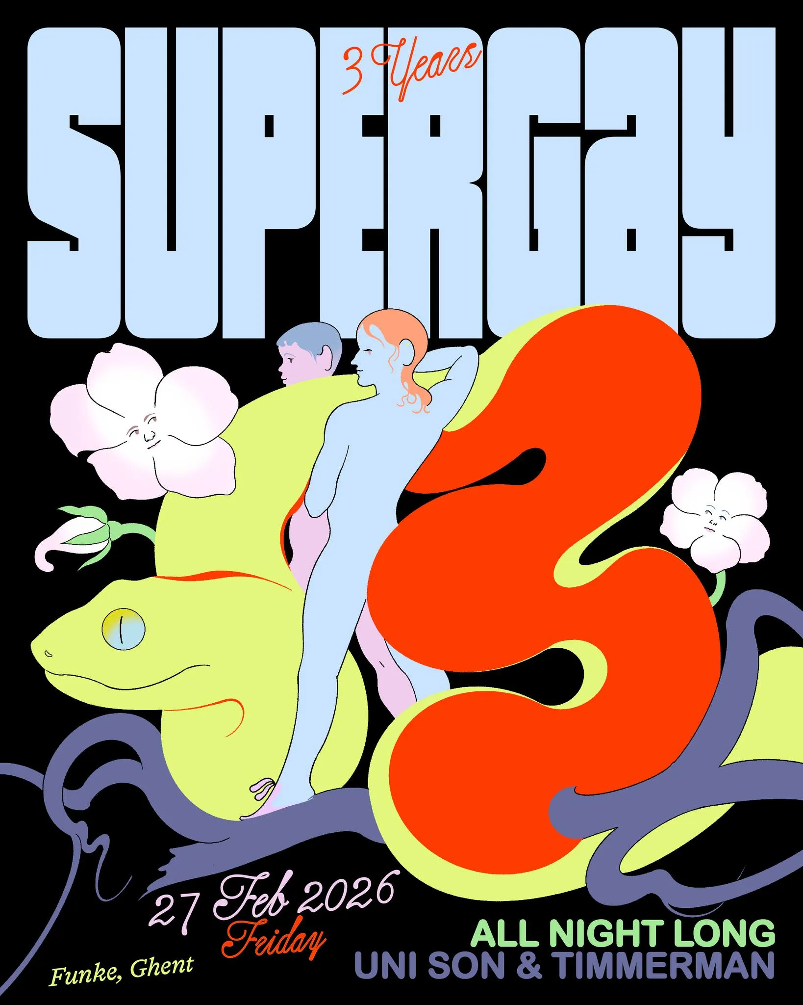 3 Years Supergay w/ Uni Son & Timmerman All Night Long