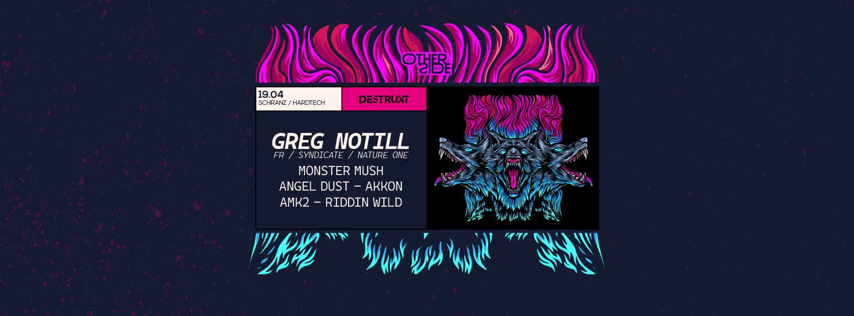 Destrukt with GREG NOTILL (Fr) & MONSTER MUSH & more