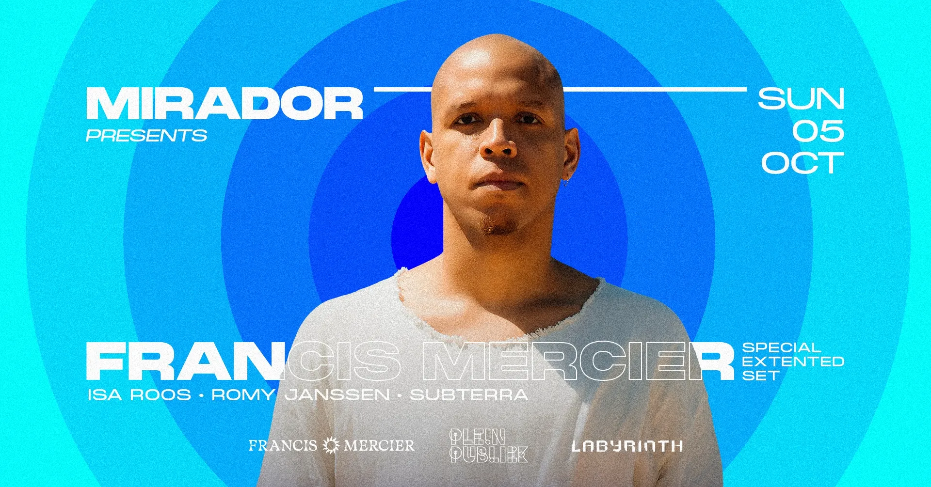 MIRADOR w/ FRANCIS MERCIER