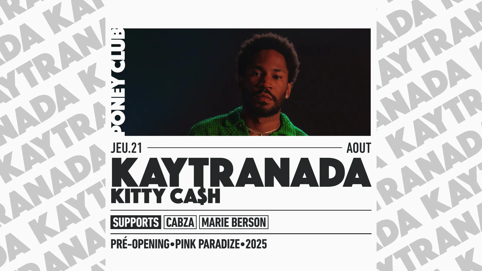 KAYTRANADA x PONEY CLUB - PINK PARADIZE 2025