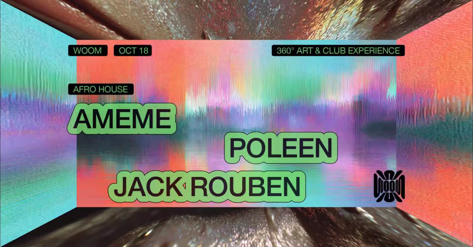 AMÉMÉ at WOOM • 360° Art & Club Experience