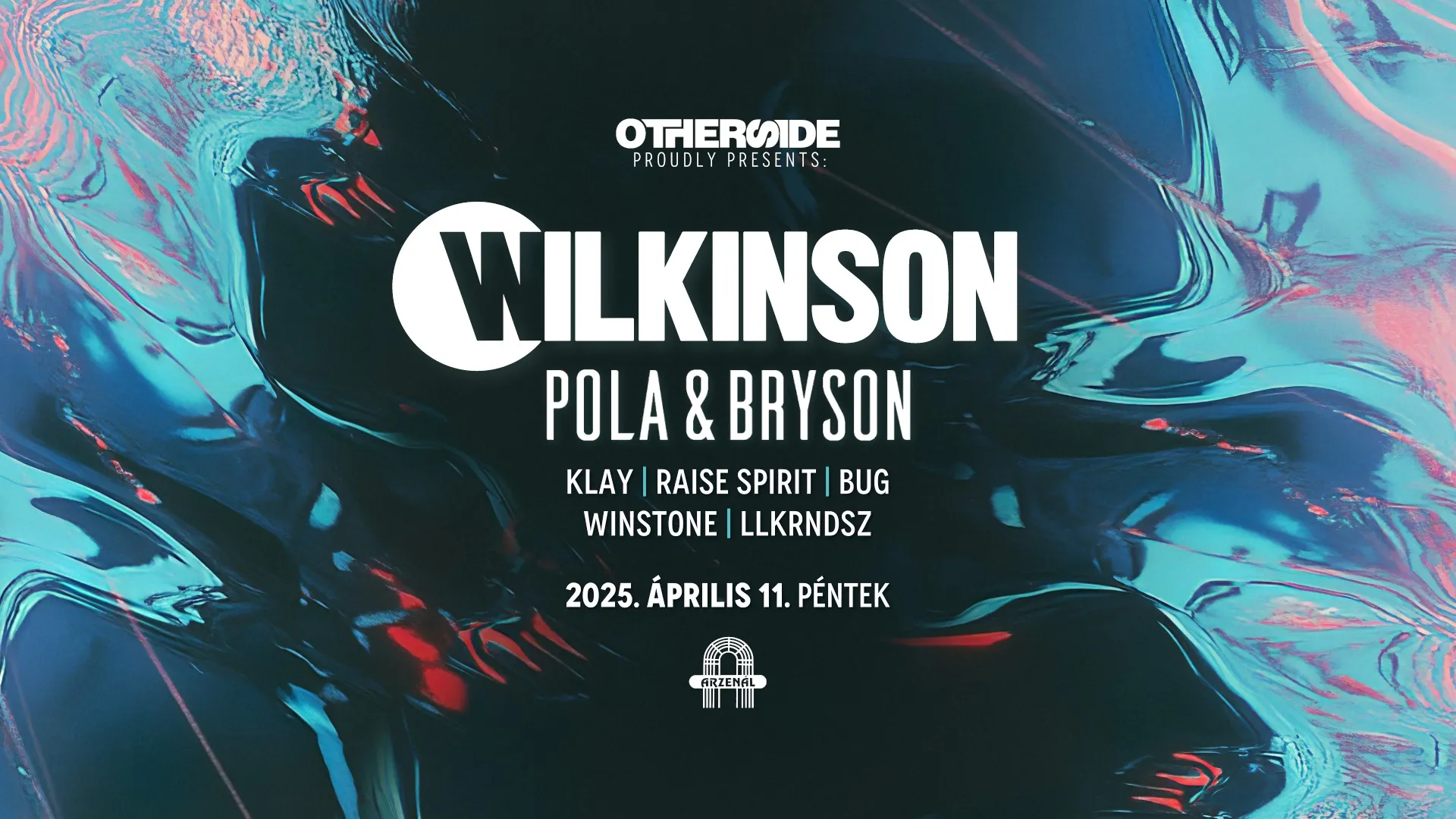 OTHERSIDE w/ WILKINSON + POLA & BRYSON (UK)
