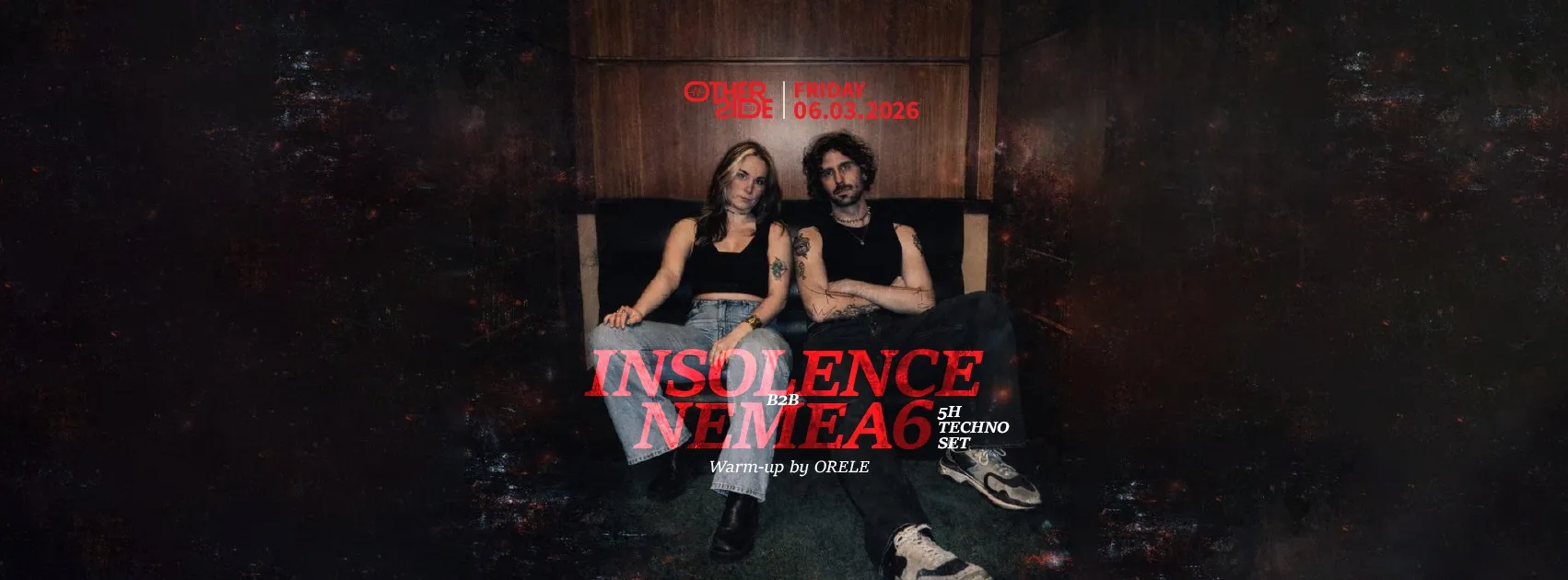 INSOLENCE b2b NEMEA6 All night techno set