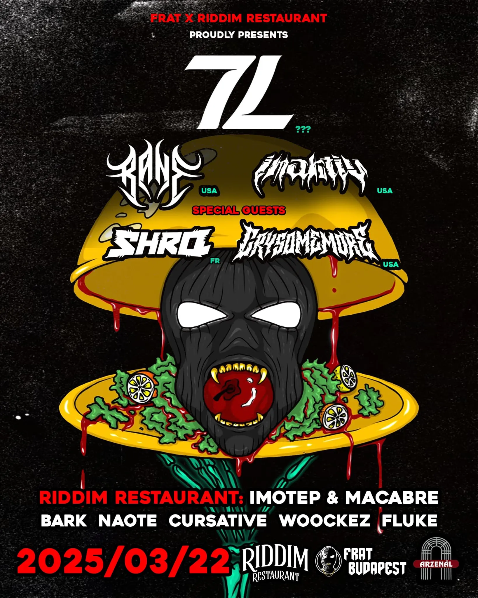 FRAT X RIDDIM RESTAURANT pres.: 7L / RANE / INAKTIV / CRYSOMEMORE / SHRQ @ARZENÁL
