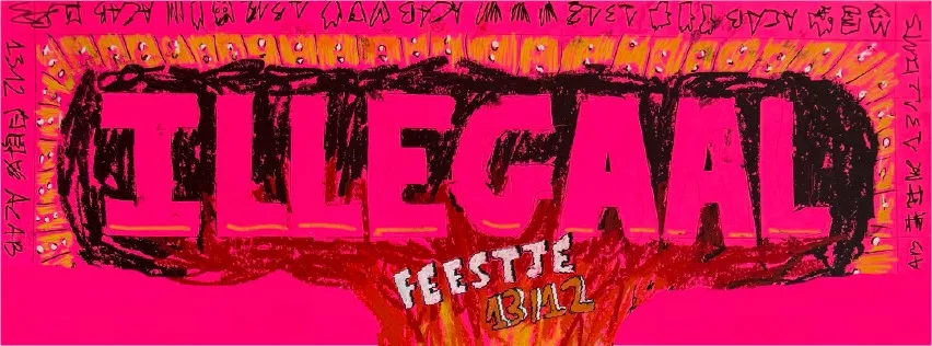 ILLEGAAL FEESTJE