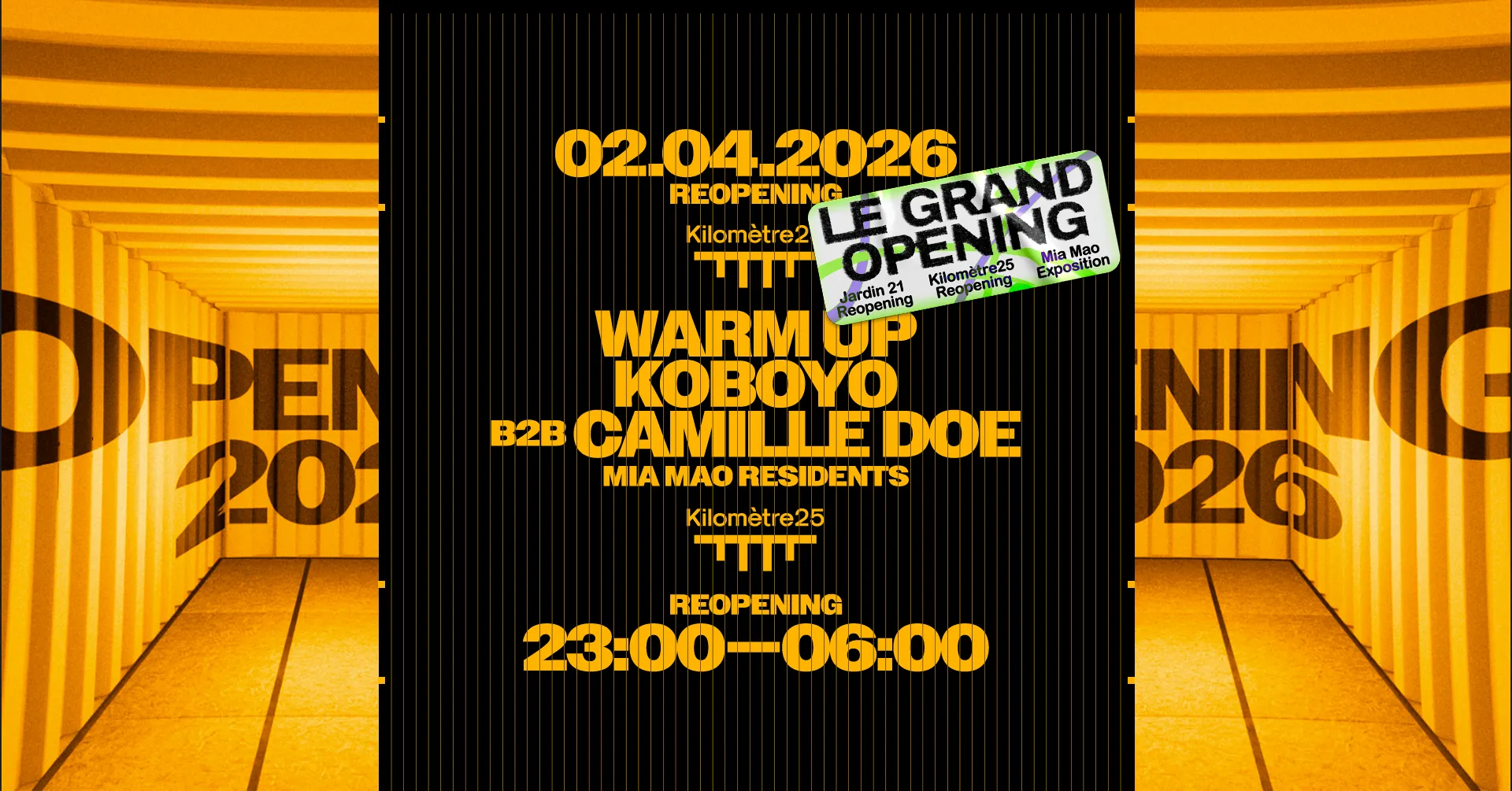 KILOMÈTRE25 REOPENING w/ Koboyo b2b Camille Doe & more