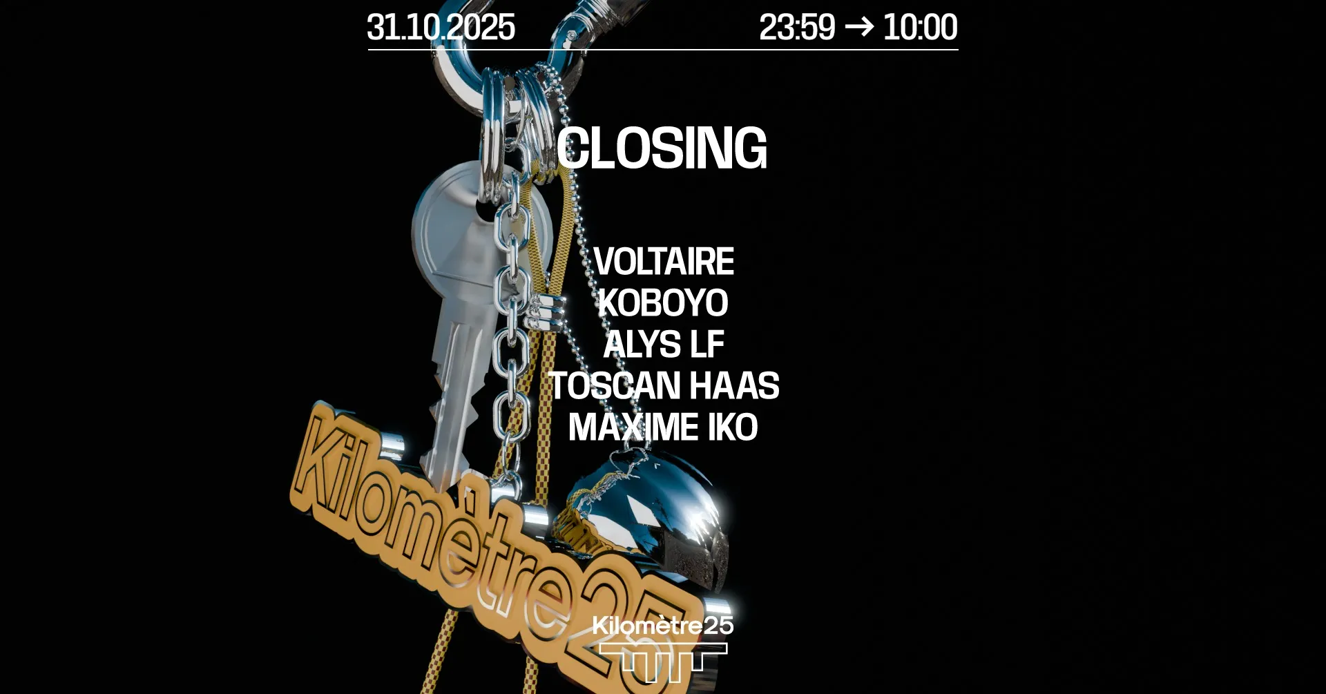 KILOMETRE25 CLOSING : HALLOWEEN XXL