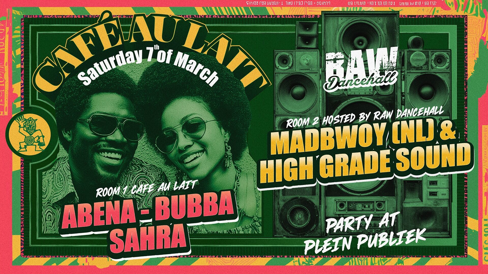 Cafe au Lait Party x RAW Dancehall in Plein Publiek