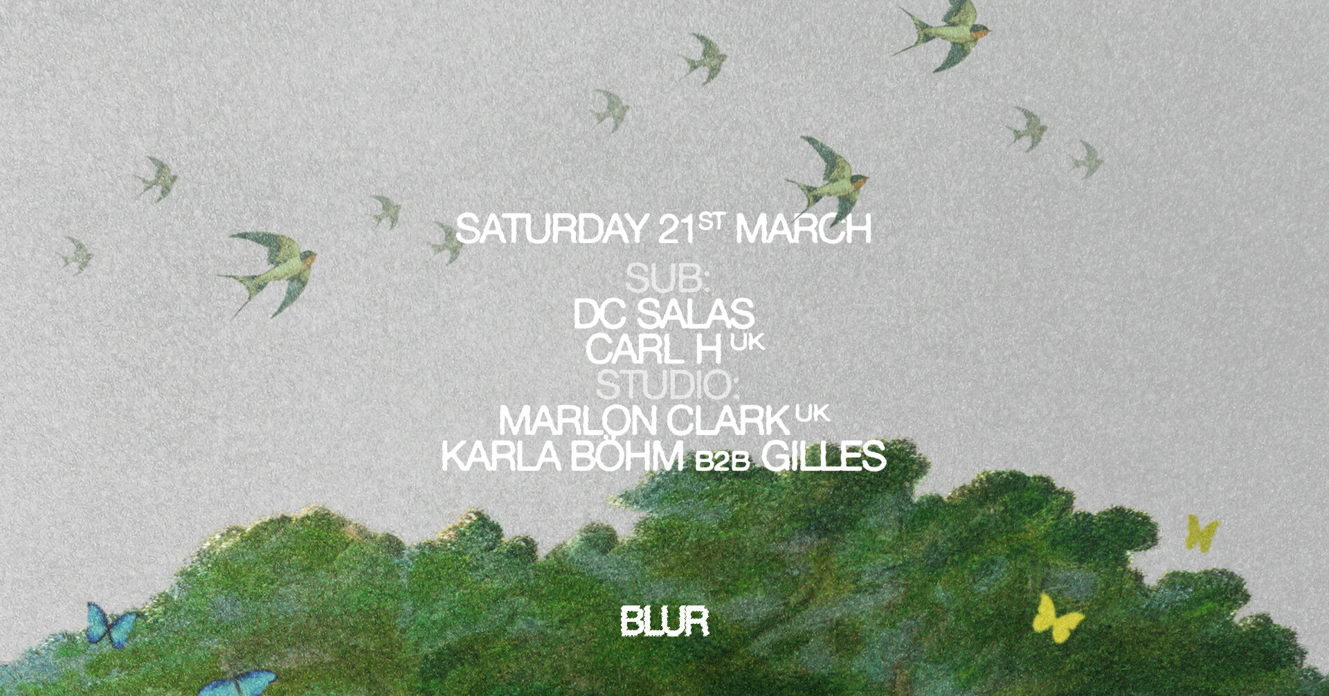BLUR with Carl H, DC Salas, Karla Böhm b2b Gilles, Marlon Clark
