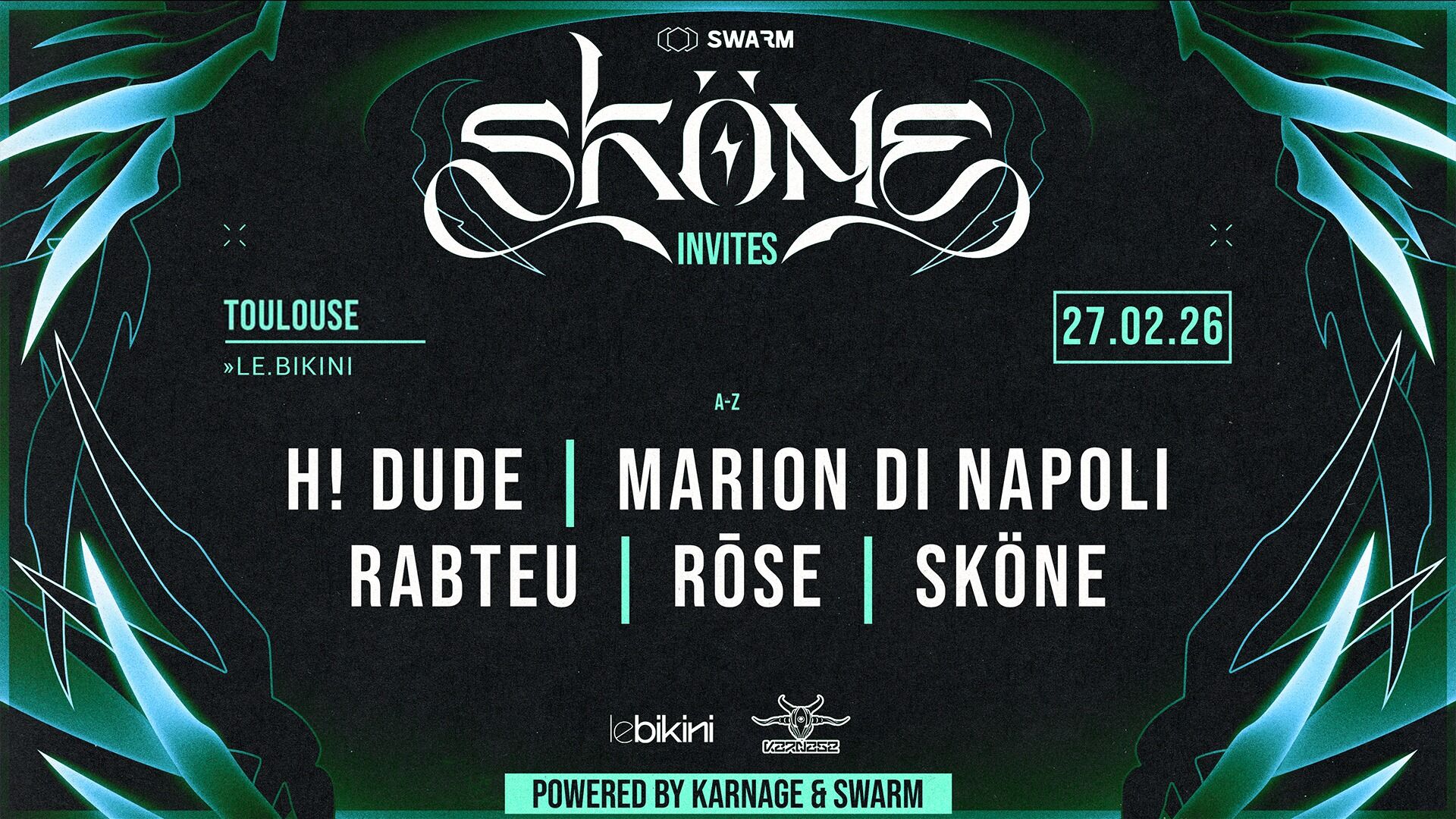 SKÖNE INVITES // H! DUDE - MARION DI NAPOLI - RABTEU - RŌSE // TOULOUSE