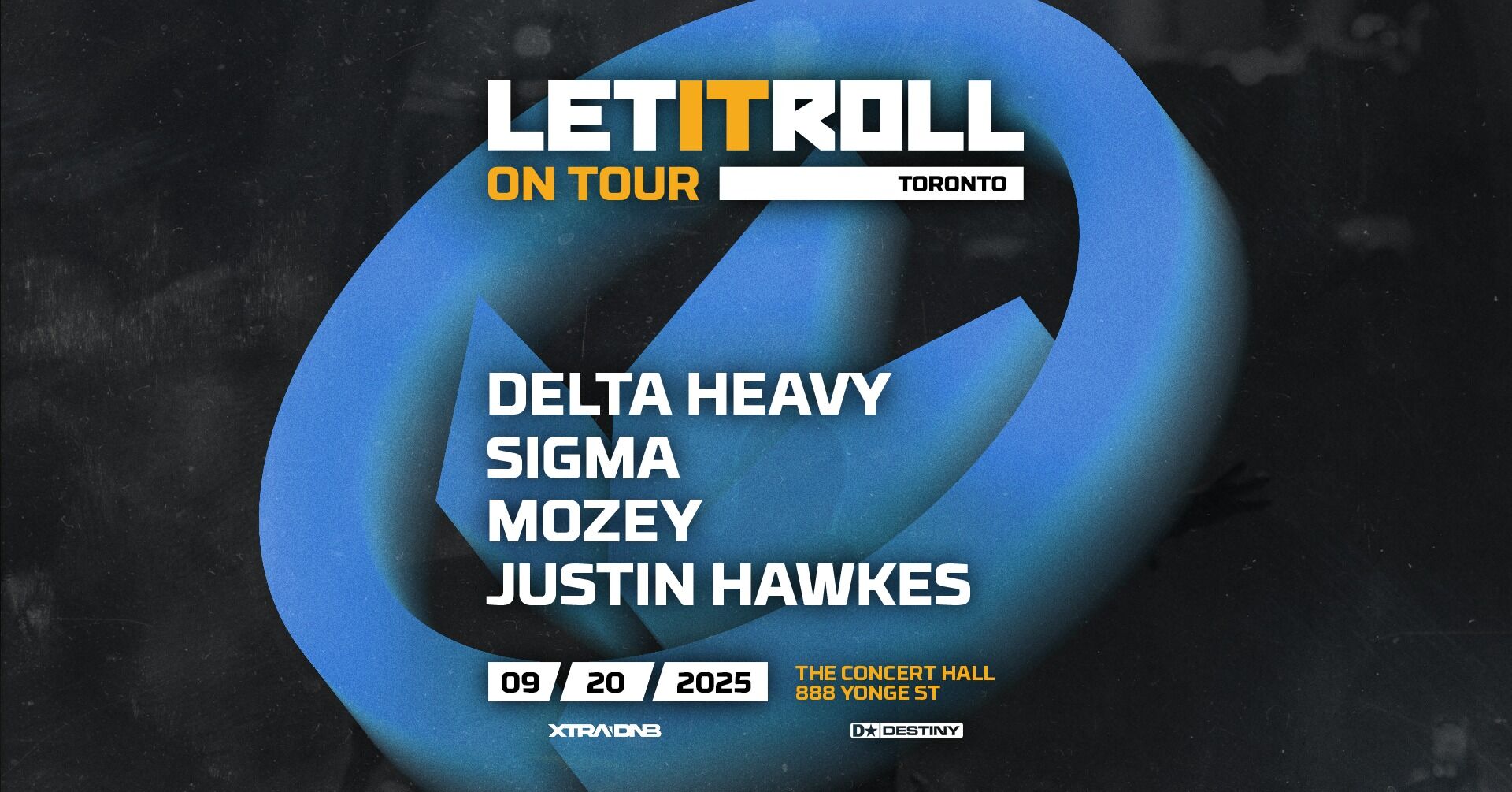 Let It Roll - Toronto