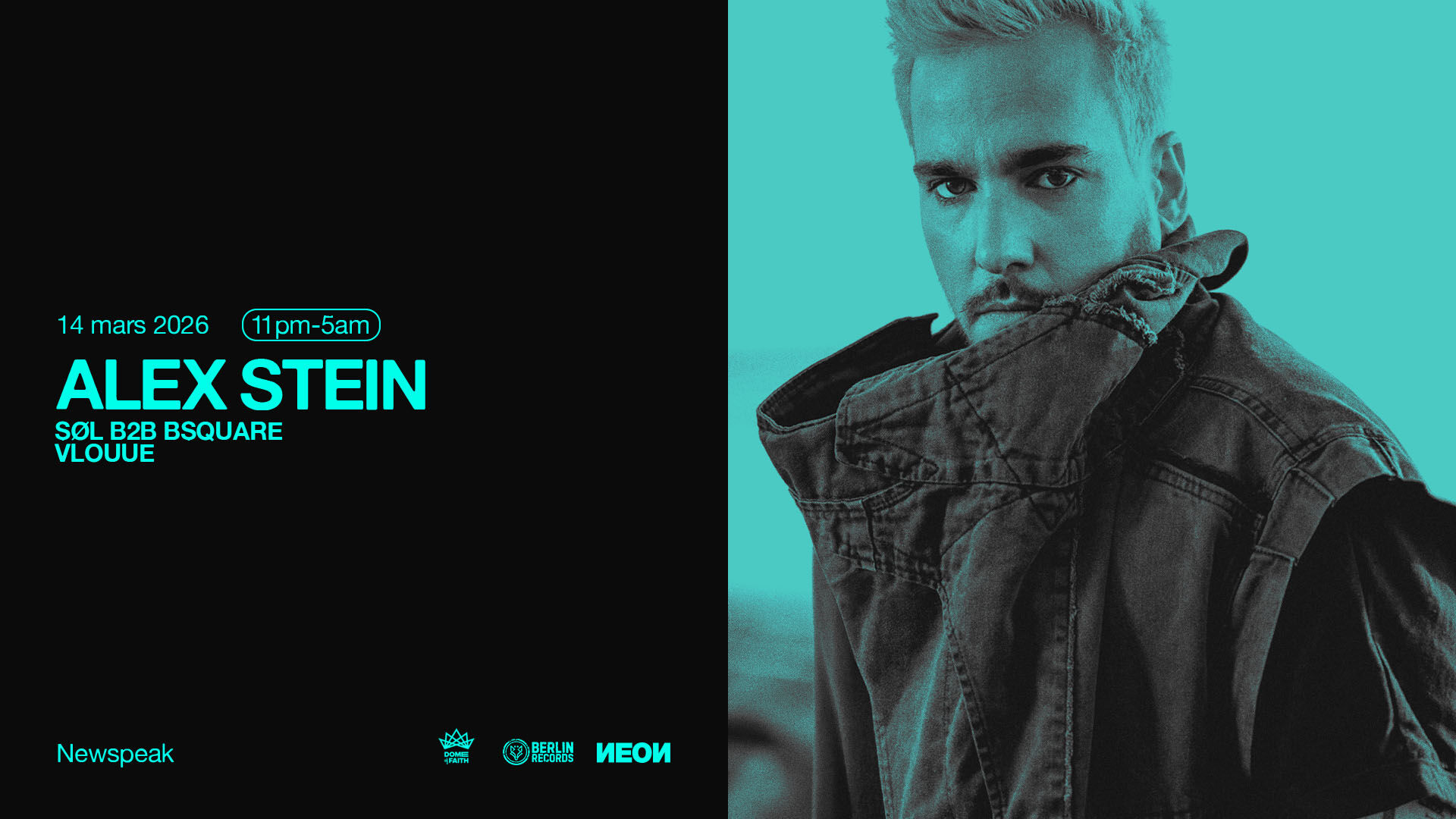 ALEX STEIN au Newspeak [11pm-5am]