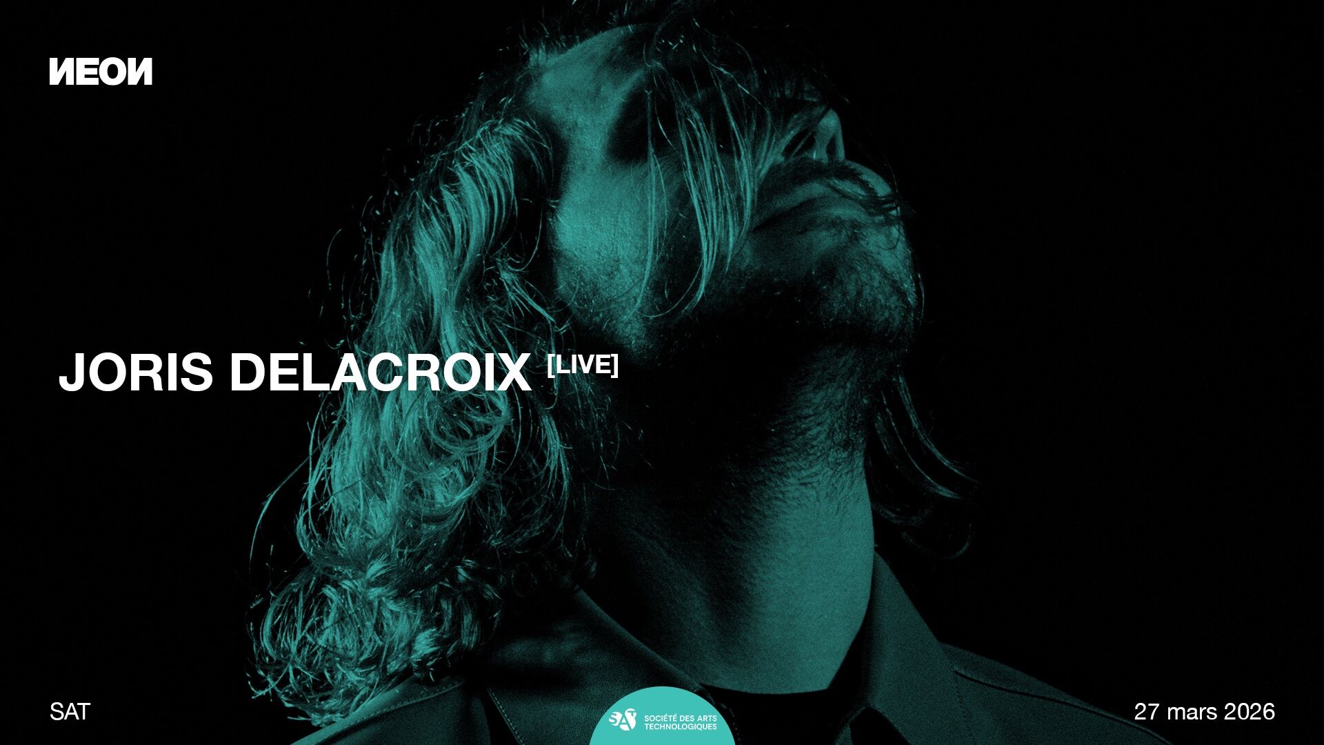 JORIS DELACROIX [Live] à la SAT