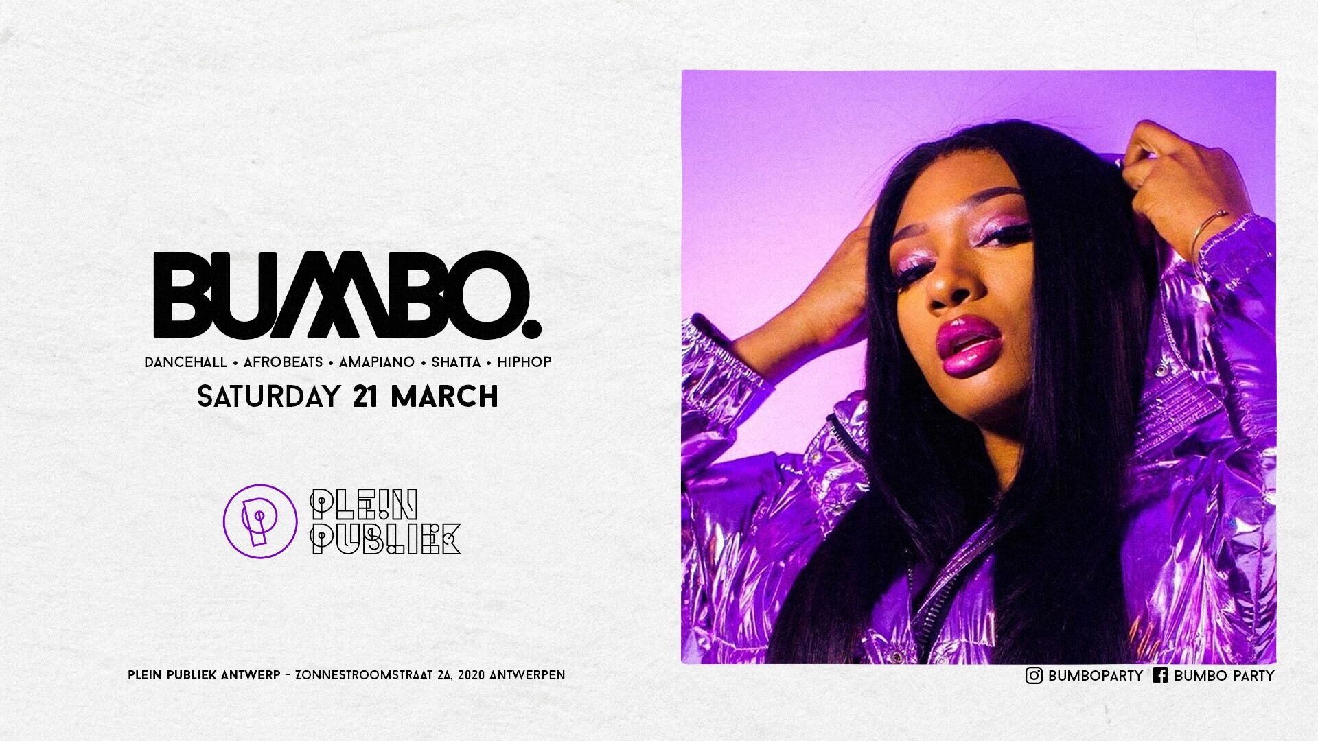 BUMBOCLAAT PARTY • SAT 21 MAR • PLEIN PUBLIEK ANTWERP