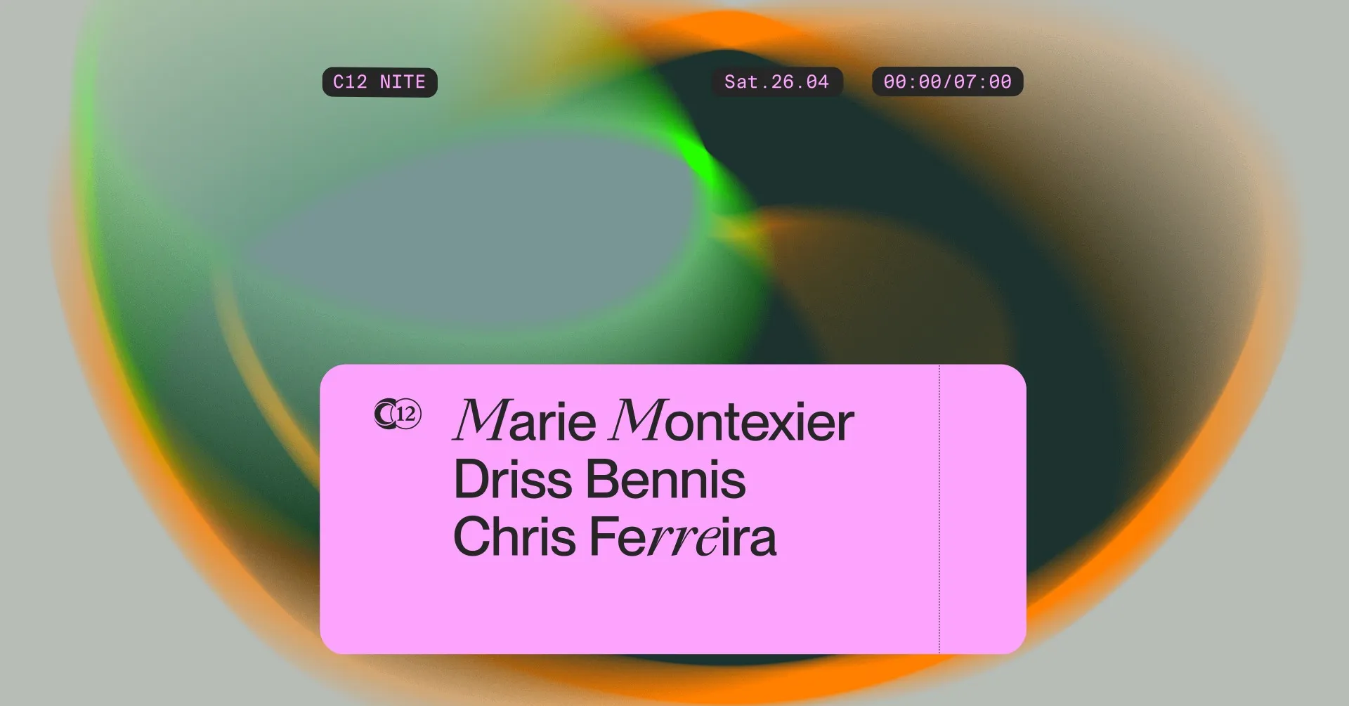 C12 Nite 〰️ Marie Montexier 〰️ Driss Bennis 〰️ Chris Ferreira