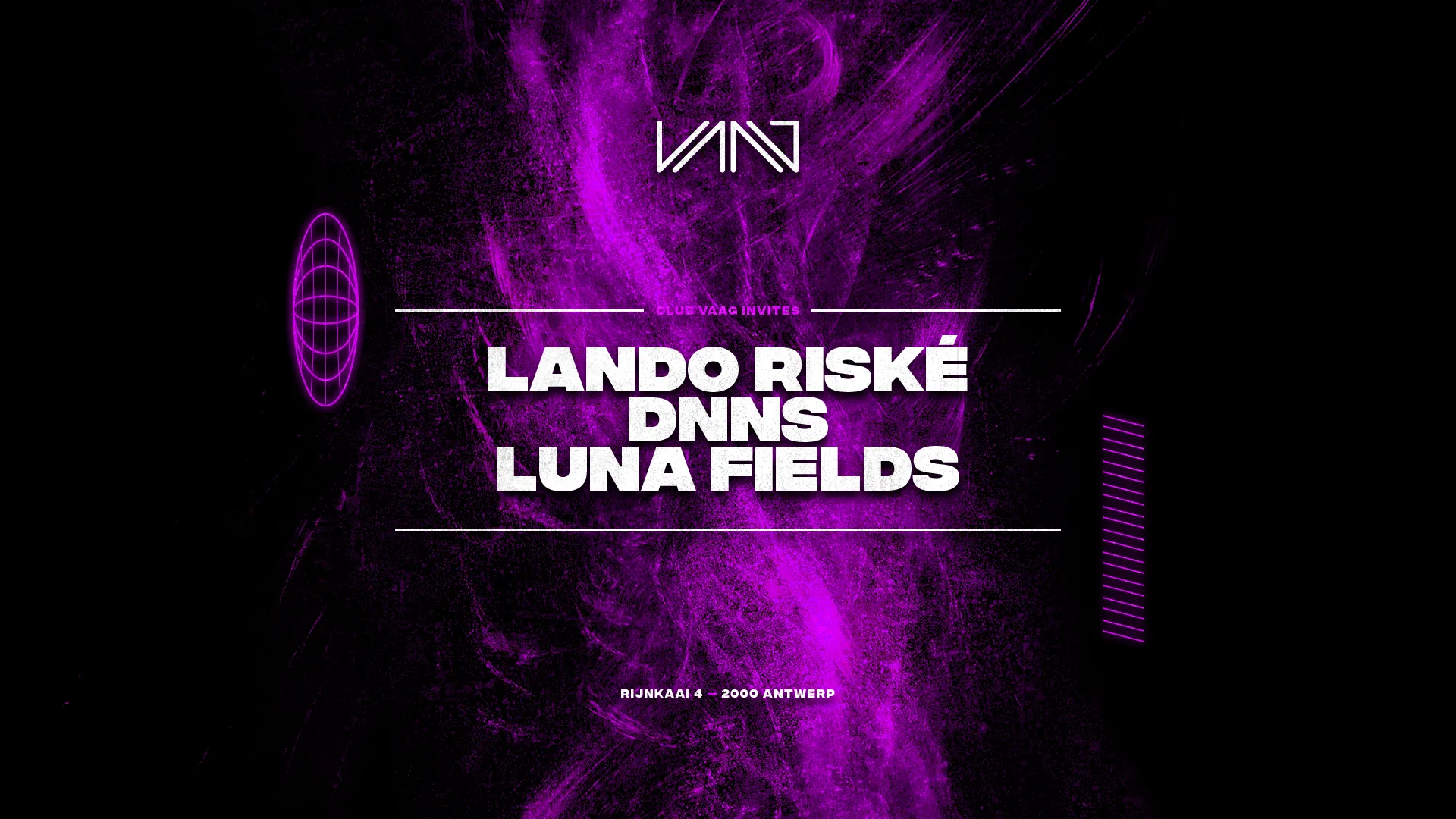 Club Vaag invites DNNS & LANDO RISKÉ