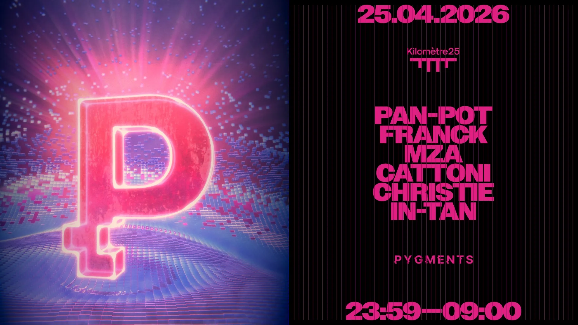 PYGMENTS : PAN POT, FRANCK, MZA & MORE
