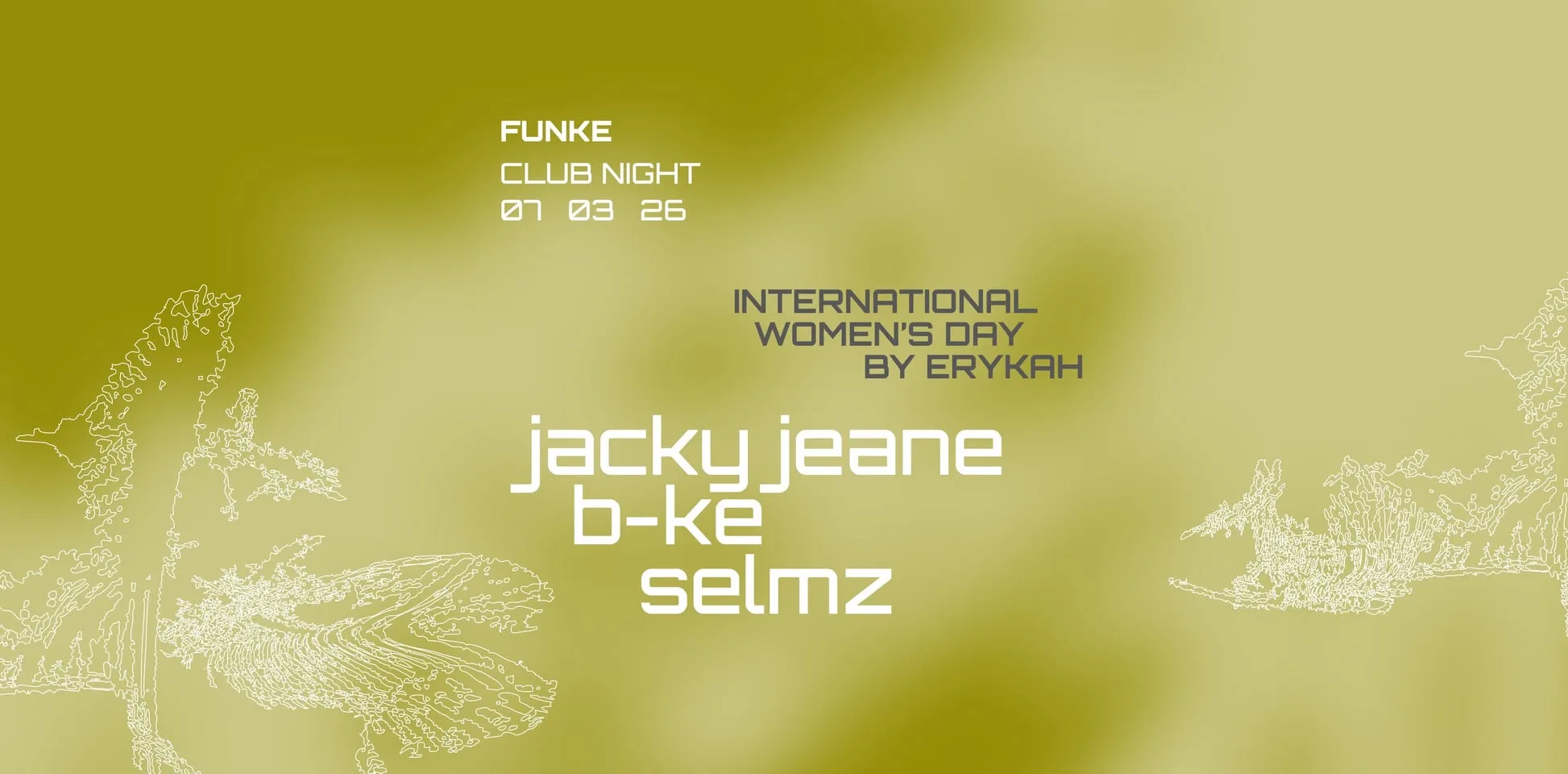 FUNKE_Erykah invites w/ Jacky Jeane, B-ke, Selmz