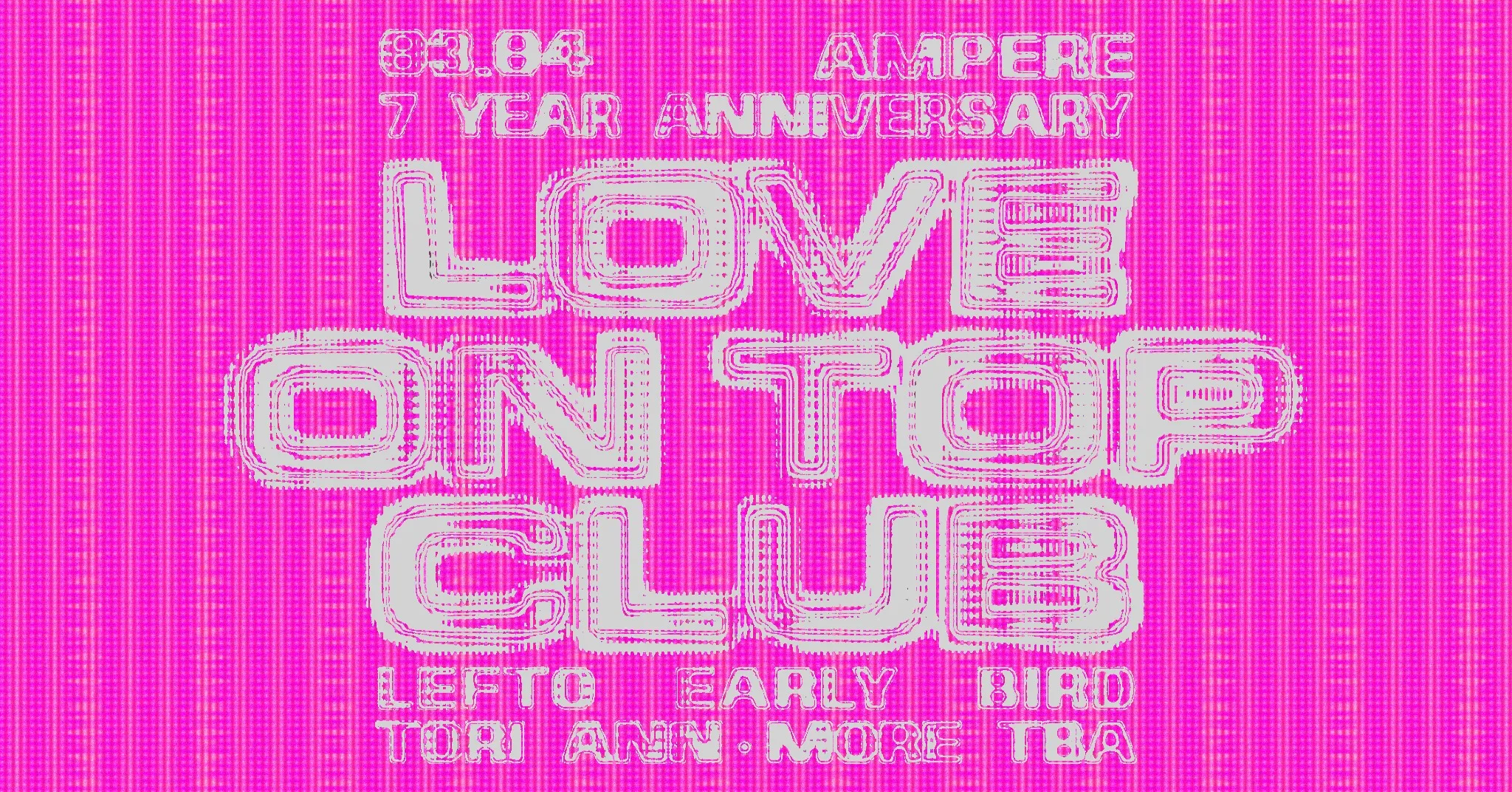 7Y Love On Top Club w/ Lefto Early Bird