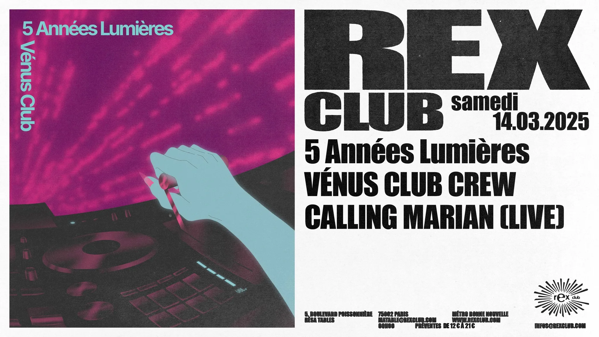 VÉNUS CLUB : 5 ANNÉES LUMIÈRES (Rex Club Takeover)