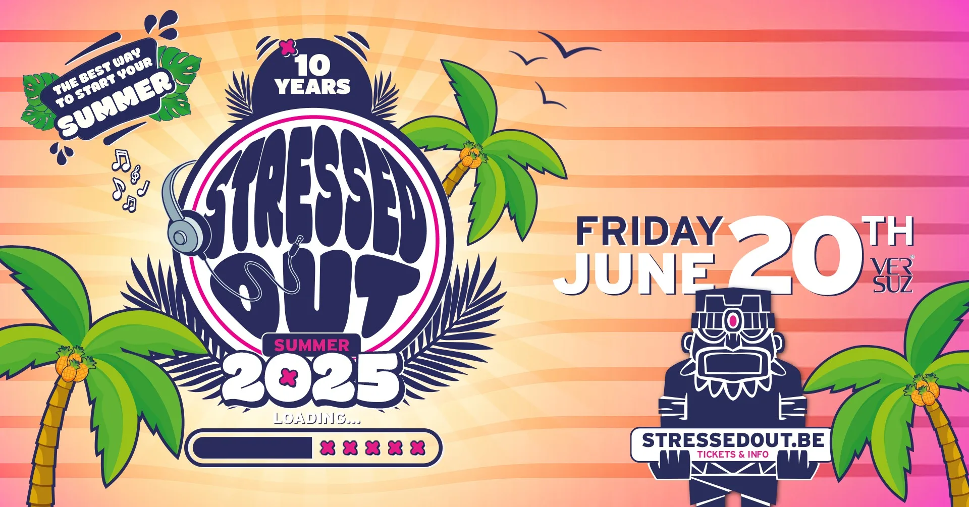 Stressed Out 10 Years - Summer ☀️🥳🍉