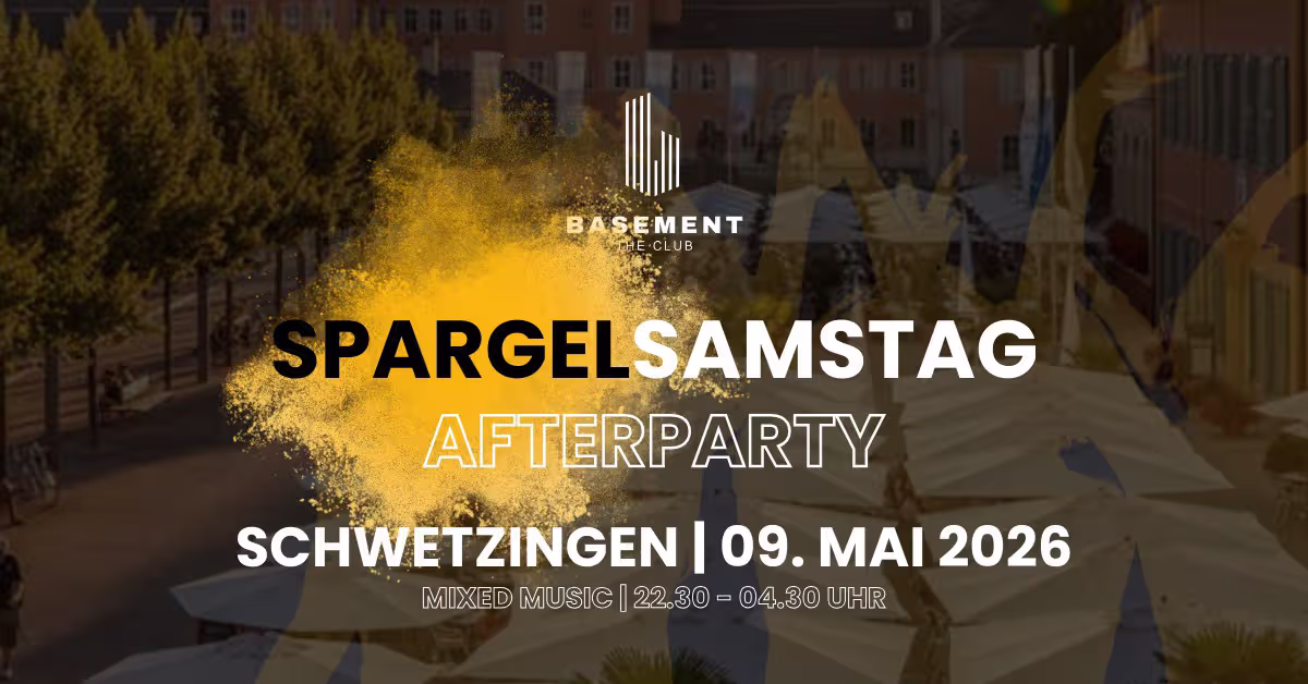 Spargelsamstag Schwetzingen: AFTER-PARTY