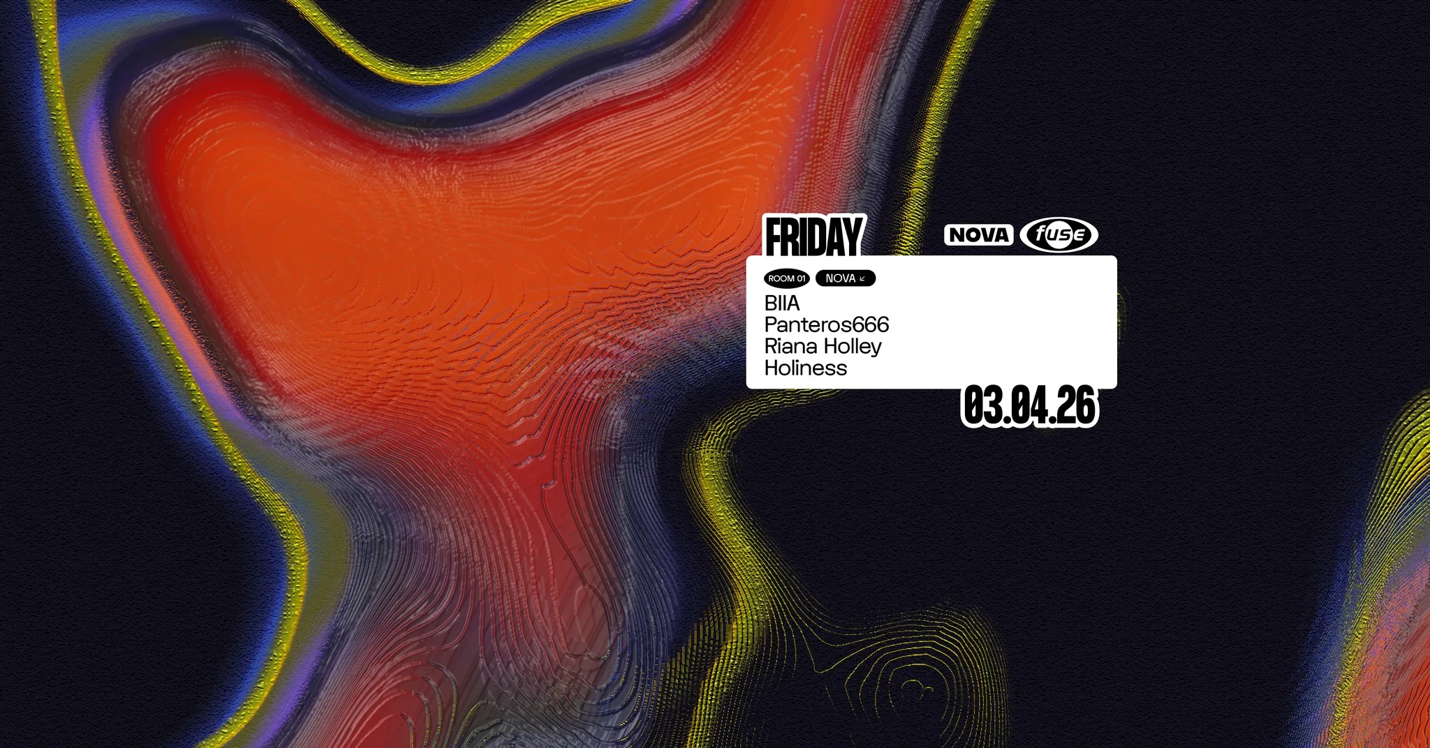 Fuse presents: NOVA w/ BIIA & Panteros666
