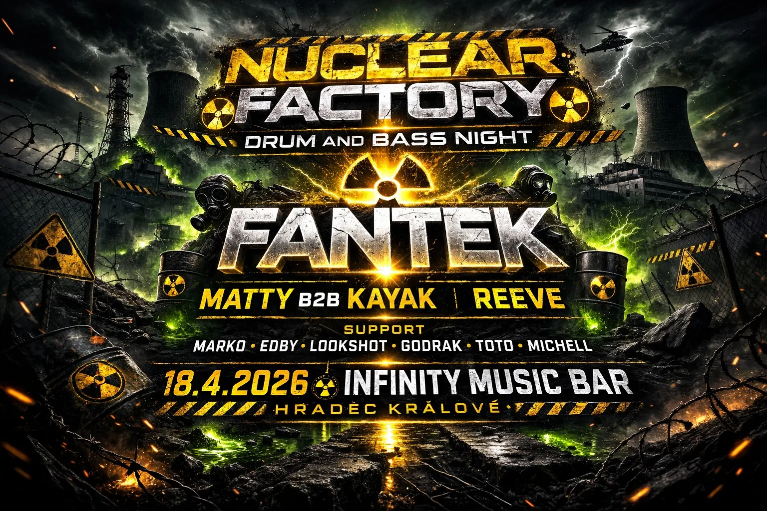 NUCLEAR FACTORY w/FANTEK - Infinity music bar - Hradec Králové - 18.4.2026