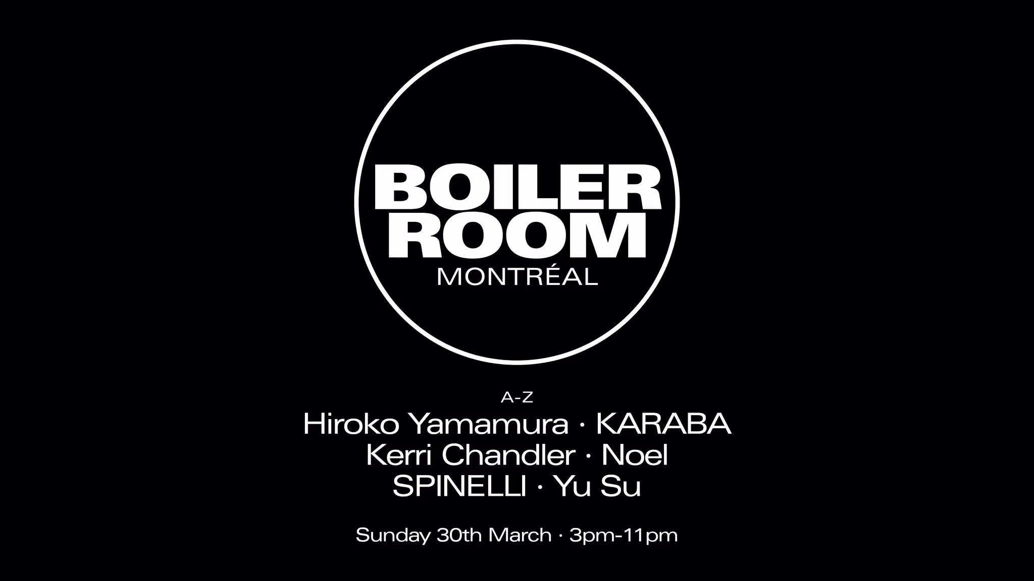 Boiler Room Montréal : KERRI CHANDLER • HIROKO YAMAMURA & More
