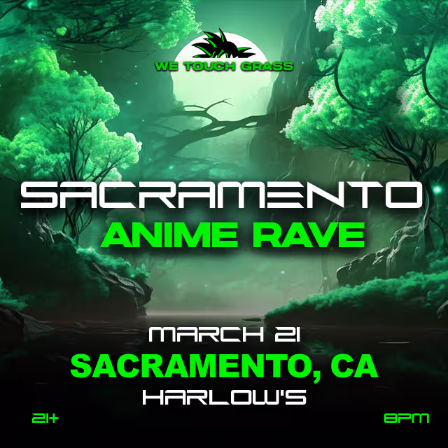 Sacramento Anime Rave at Harlow's