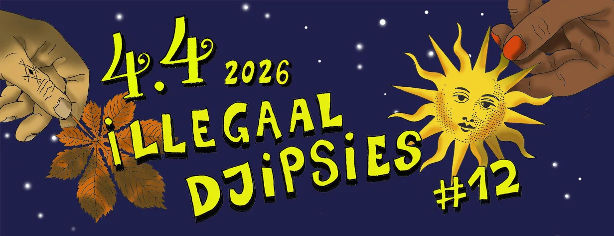 ILLEGAAL DJIPSIES #12