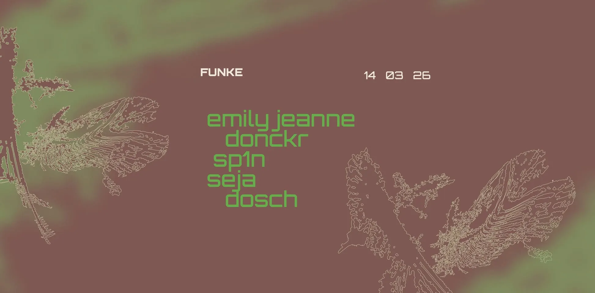 FUNKE_Emily Jeanne, Donckr, Sp1n, Seja, Dosch