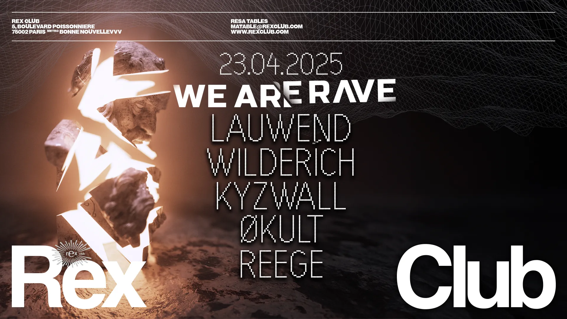 WE ARE RAVE W/ LAUWEND, WILDERÍCH, KYZWALL, ØKULT, REEGE