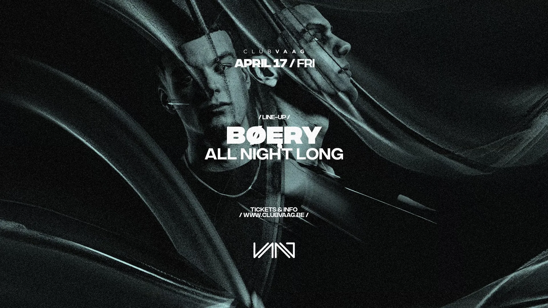 Club Vaag invites BØĘRY ALL NIGHT LONG